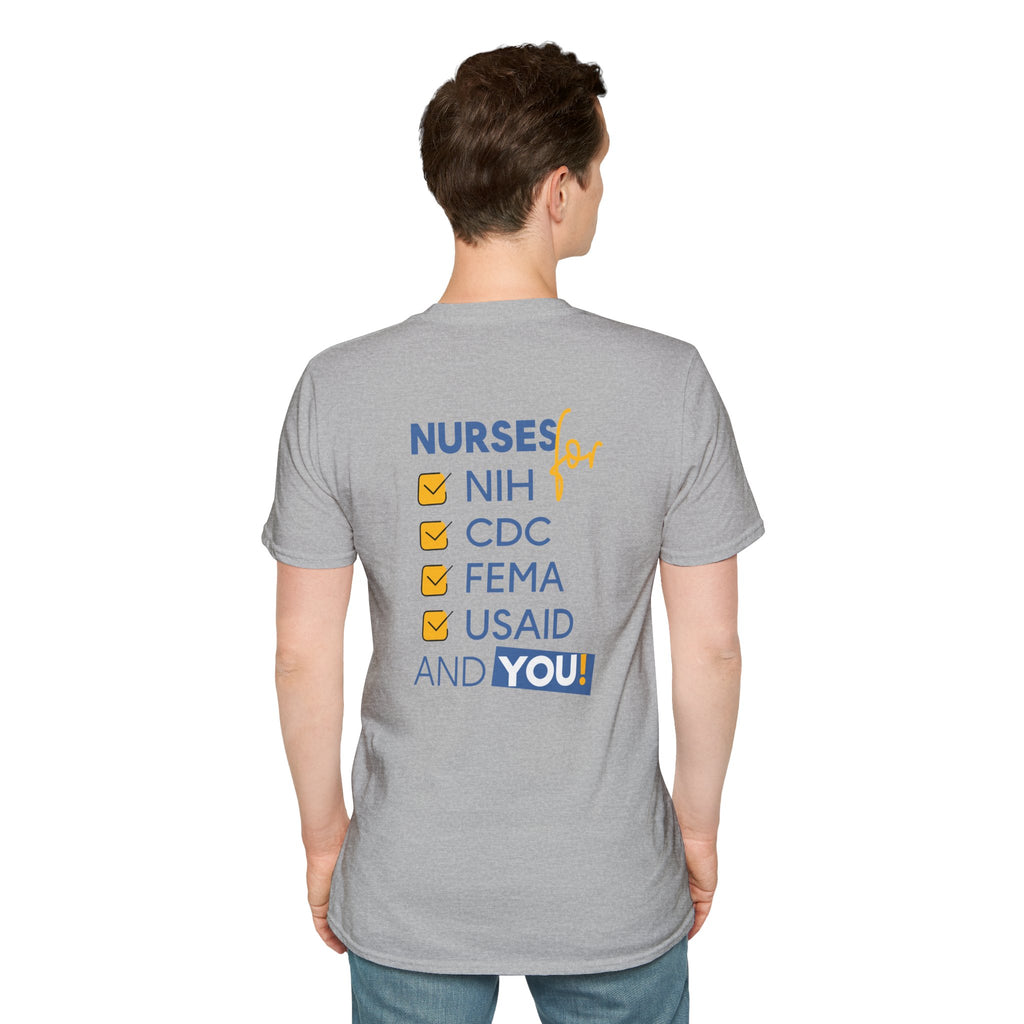 Unisex Lightweight fabric T-Shirt - Nurses Condemning Closure of USAID (front) - Nurses For NIH CDC FEMA USAID And YOU (back) - 100% ring-spun cotton - NFG-T-G64000