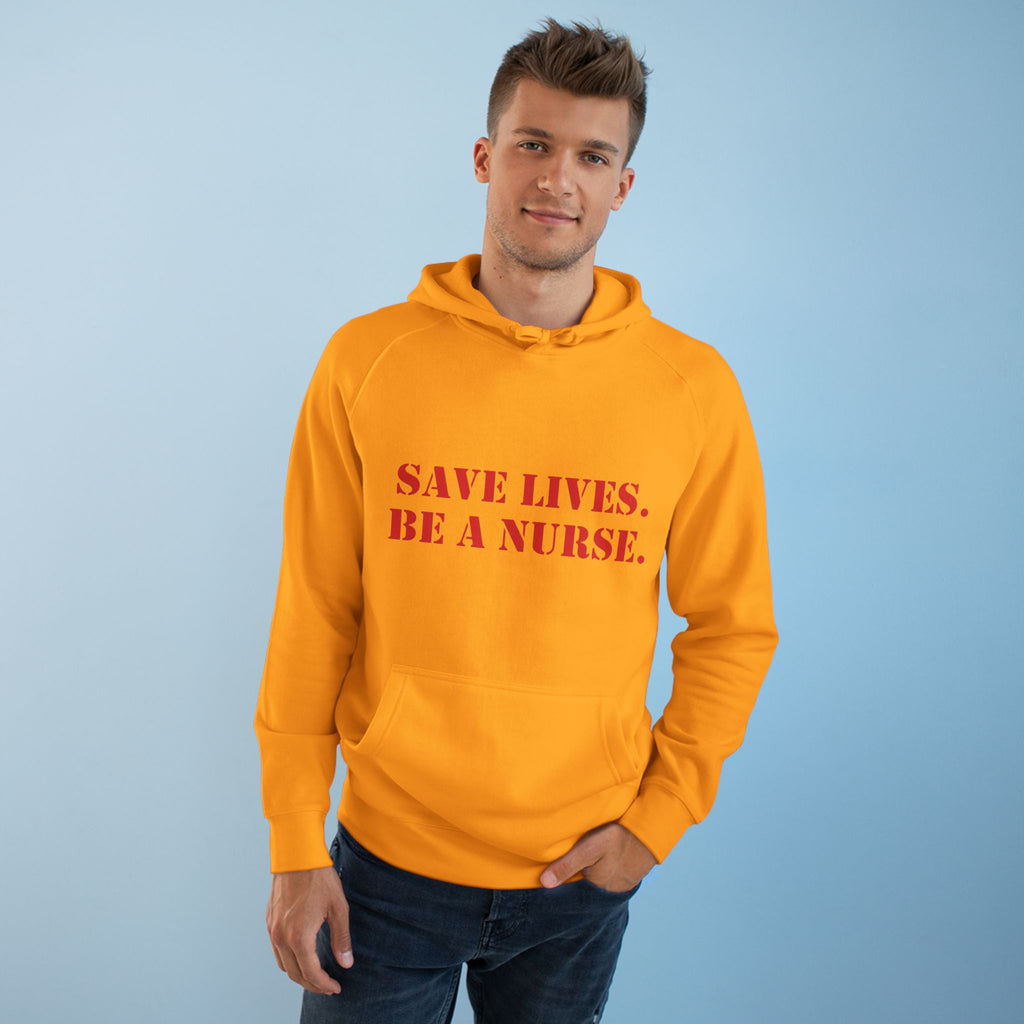 Unisex Mid-weight Hoodie - Save Lives Be A Nurse (front) - Who Advocates? Who Defend? (back) - 80% cotton, 20% Polyester - SLA-H-AC5101