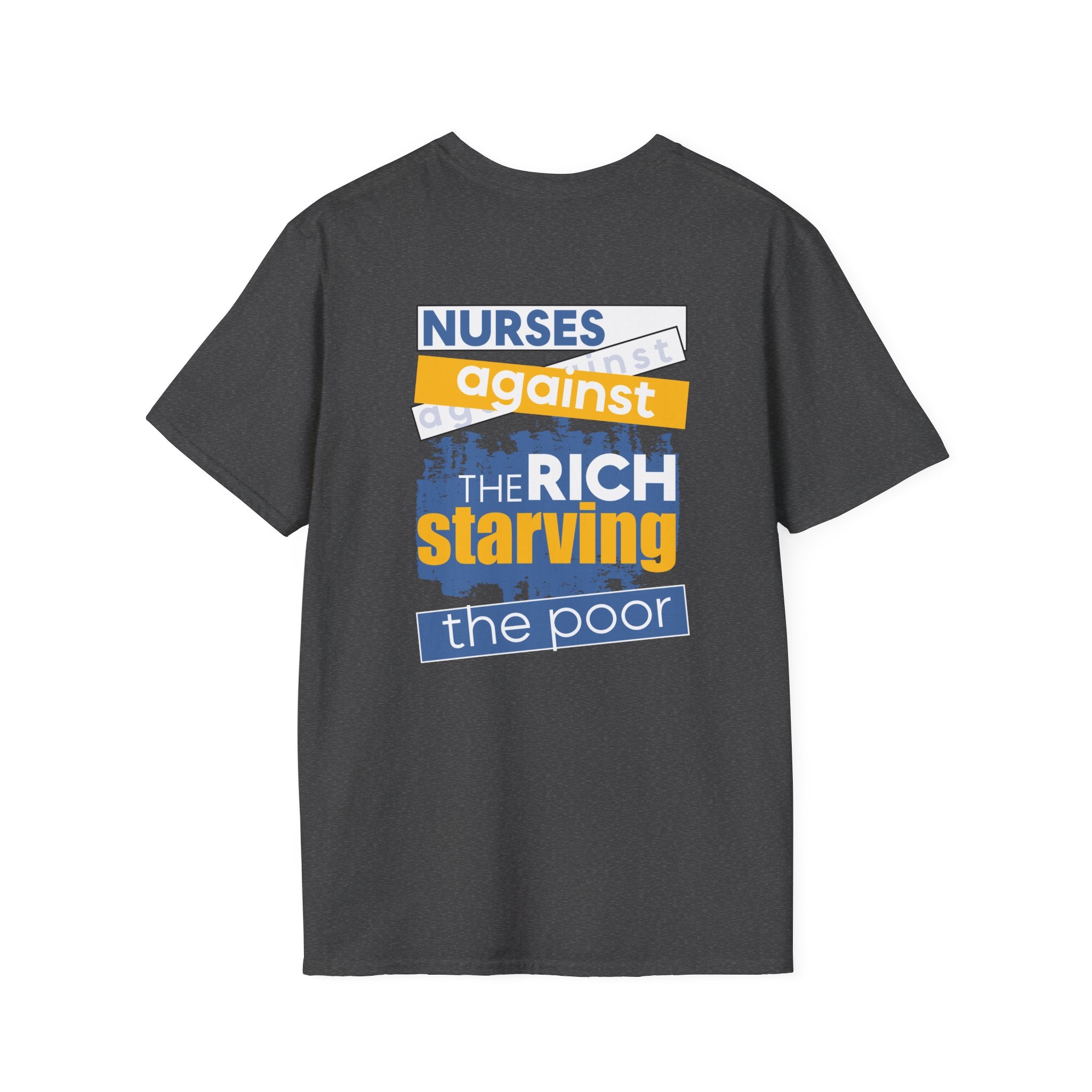 Unisex Lightweight fabric T-Shirt - Free School Lunches For All (front) - Nurses Against The Rich Starving The Poor (back) - 100% ring-spun cotton - NAH-T-G64000