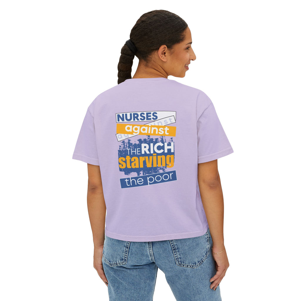 Women's Boxy Heavy fabric Tee - Free School Lunches For All (front) - Nurses Against The Rich Starving The Poor (back) - 100% ring-spun US cotton - NAH-T-CC3023CL