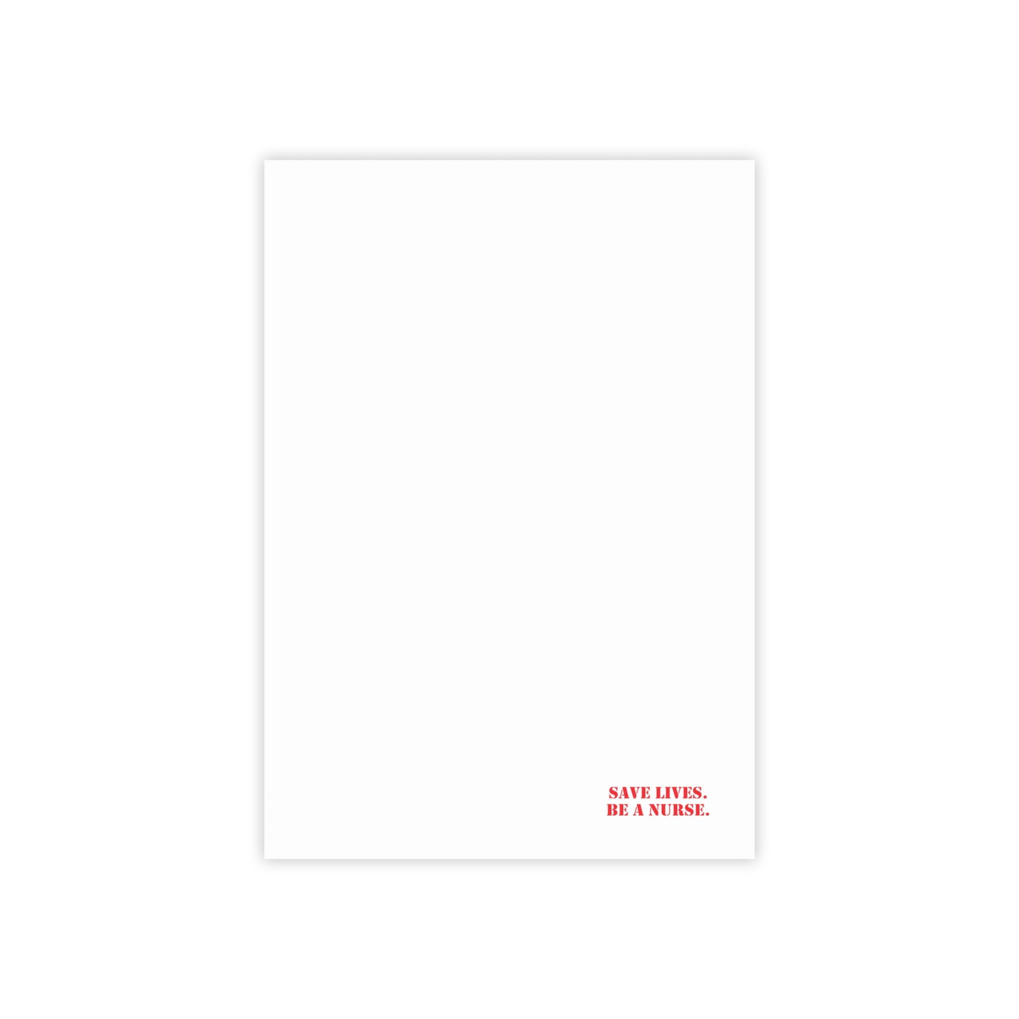 Post-it® Note Pads - Save Lives Be A Nurse (front) - 75.2 gsm white uncoated paper - SLA-NP-3M