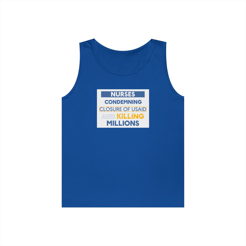Unisex Medium fabric Cotton Tank Top - Nurses Condemning Closure of USAID (front) - Nurses For NIH CDC FEMA USAID And YOU (back) - 100% cotton - NFG-K-G5200