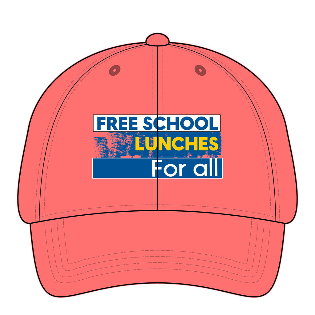 Women's Pigment-Dyed Cap - Free School Lunches For All (front) - 100% cotton pigment-washed twill - NAH-DC-CASSIE