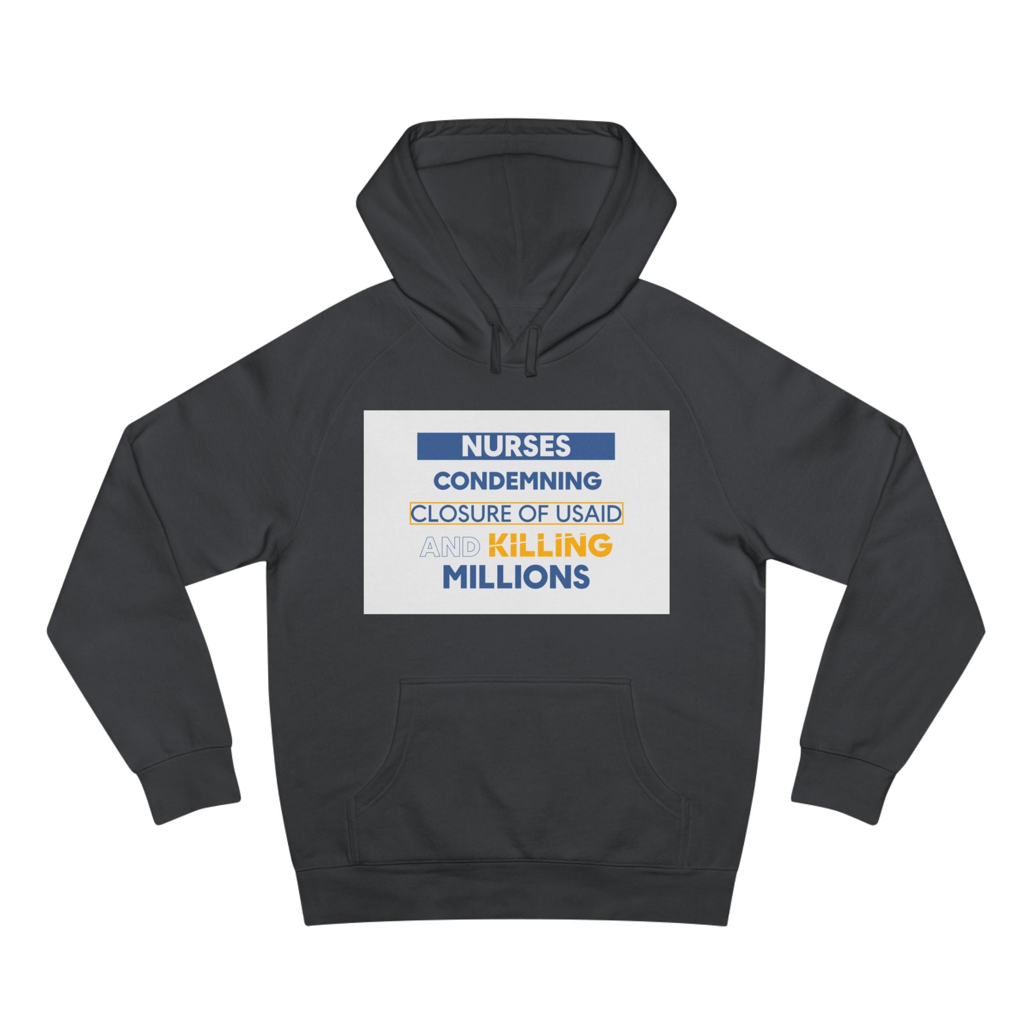 Unisex Mid-weight Hoodie - Nurses Condemning Closure of USAID (front) - Nurses For NIH CDC FEMA USAID And YOU (back) - 80% cotton, 20% Polyester - NFG-H-AC5101