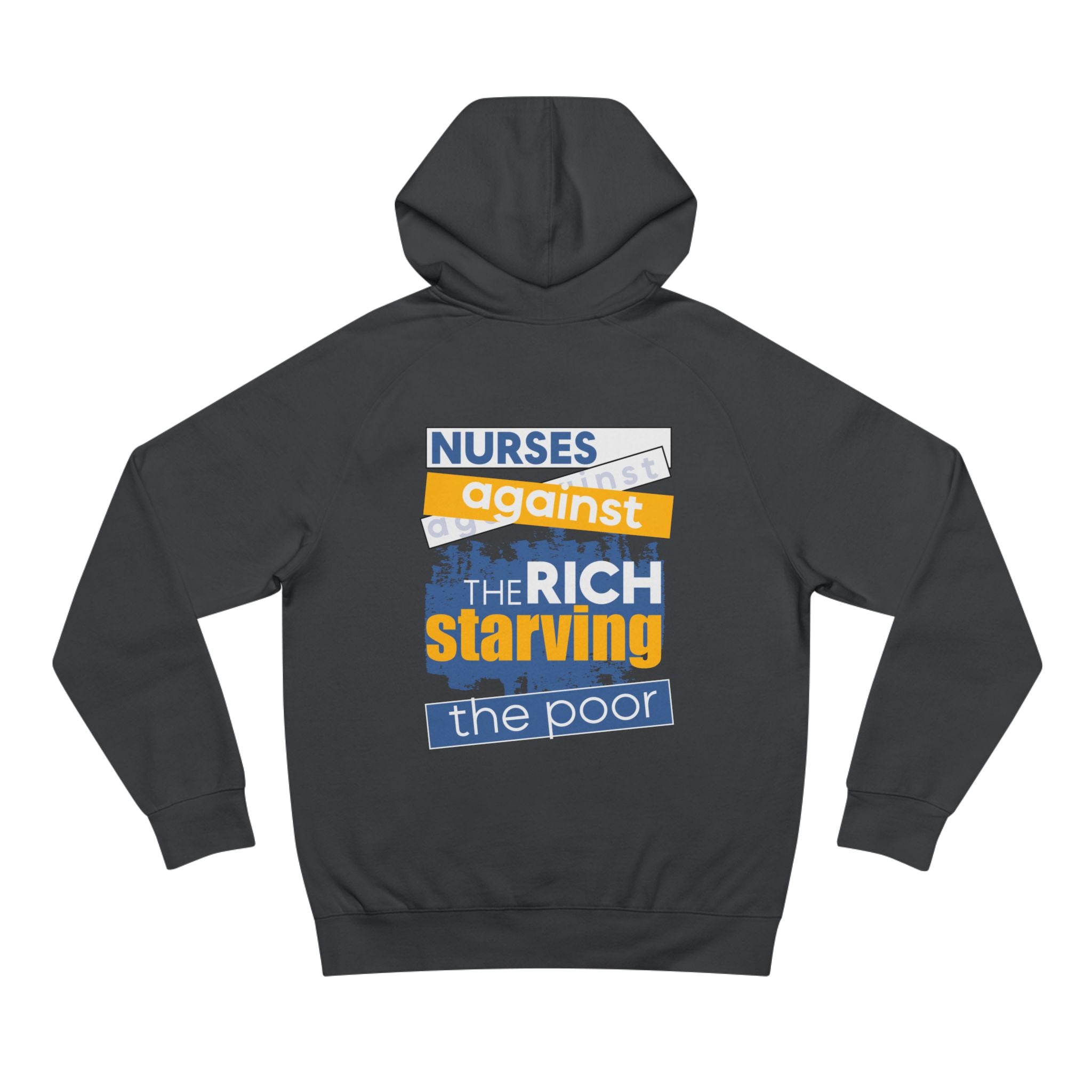 Unisex Mid-weight Hoodie - Free School Lunches For All (front) - Nurses Against The Rich Starving The Poor (back) - 80% cotton, 20% Polyester - NAH-H-AC5101