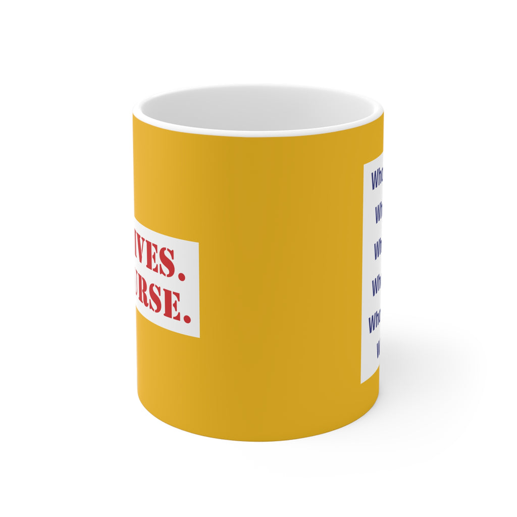Unisex Ceramic Mug - Save Lives Be A Nurse (right) - Who Advocates? Who Defends? (left) - Durable white Ceramic - SLA-CM-ORCA