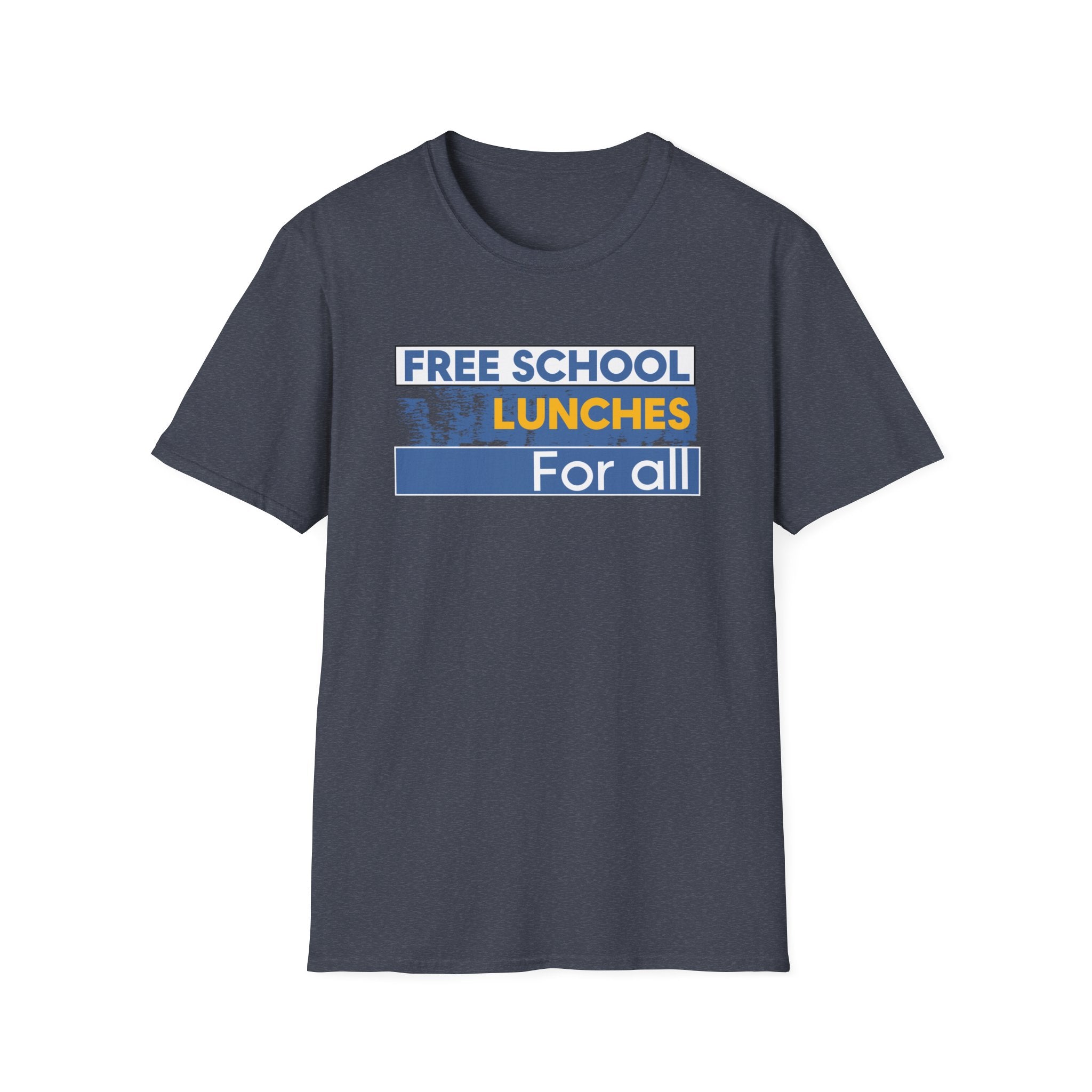 Unisex Lightweight fabric T-Shirt - Free School Lunches For All (front) - Nurses Against The Rich Starving The Poor (back) - 100% ring-spun cotton - NAH-T-G64000