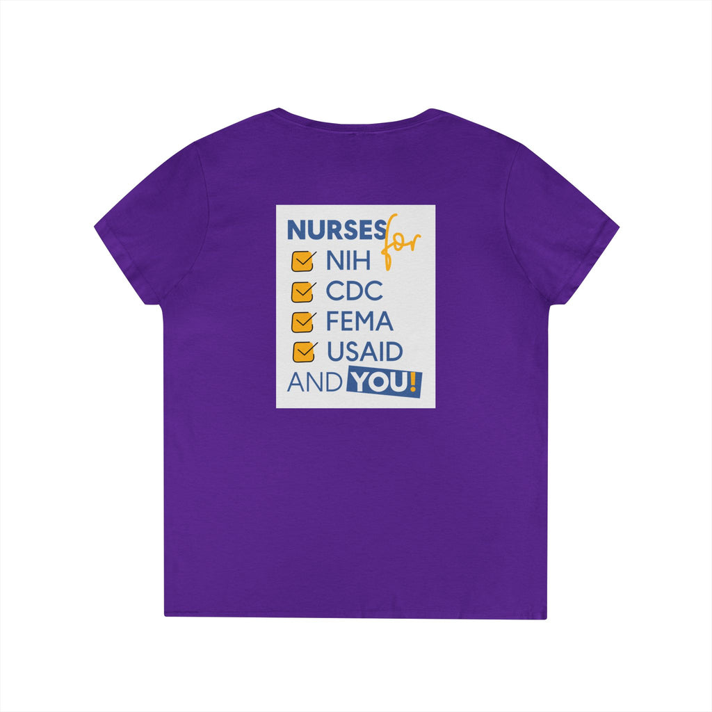 Women's Medium fabric V-Neck T-Shirt - Nurses Condemning Closure of USAID (front) - Nurses For NIH CDC FEMA USAID And YOU (back) - 100% cotton - NFG-V-G5V00L