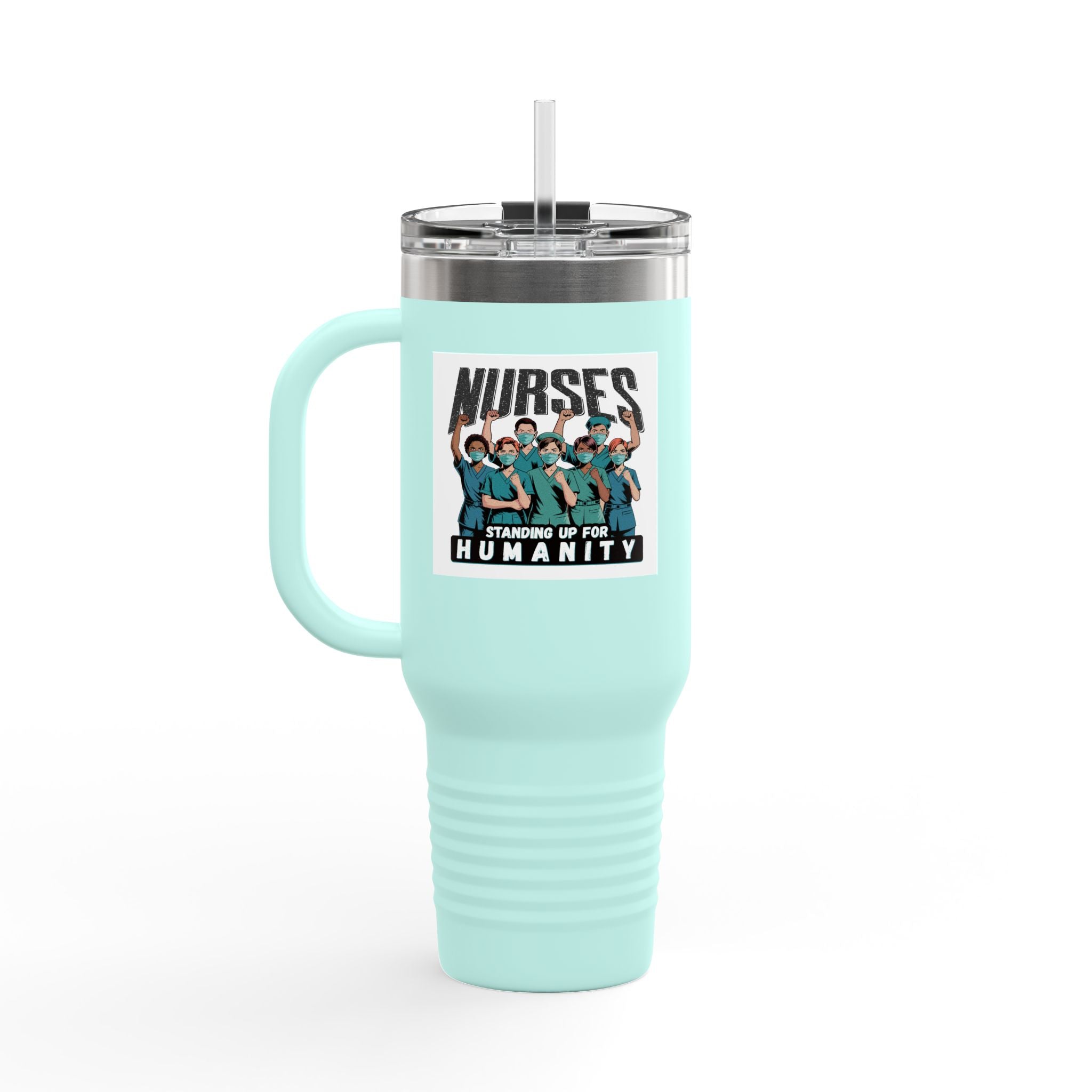 Travel Mug - Nurses For Healing The Nation (front) - Nurses Standing Up For Humanity (back) - 100% stainless steel (body) - NFH-TM-40oz