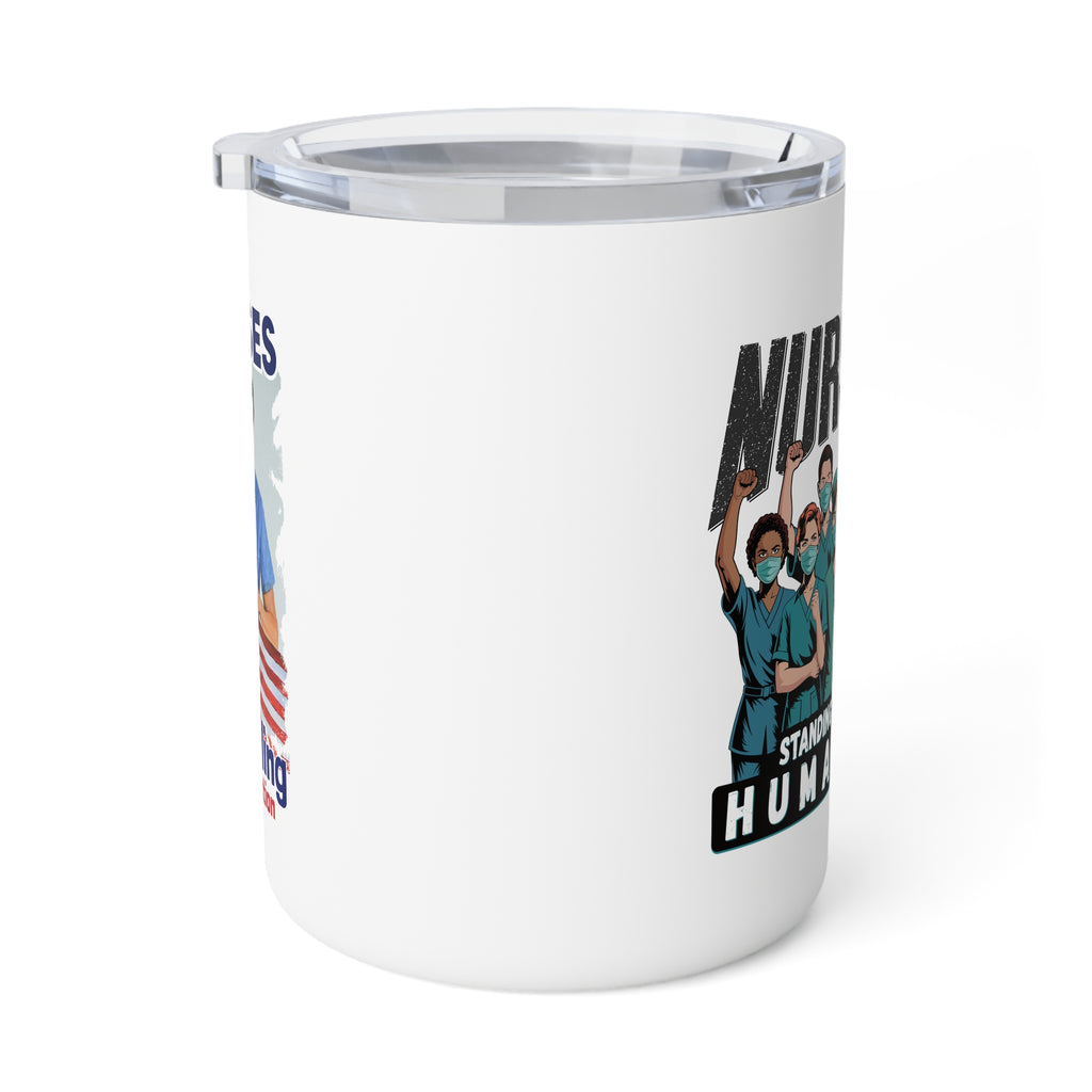 Unisex Insulated Coffee Mug - Nurses For Healing The Nation (right) - Nurses Standing Up For Humanity (left) - 10oz - NFH-CM-INSULATED