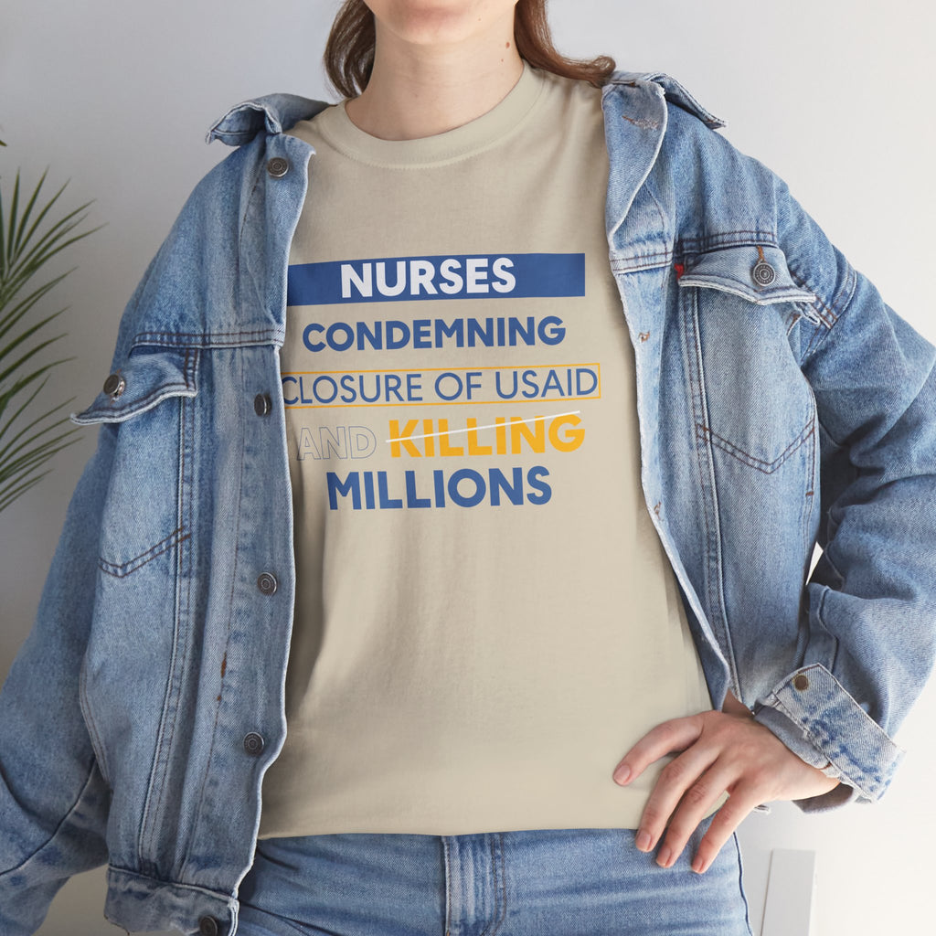 Unisex Medium fabric Cotton Tee - Nurses Condemning Closure of USAID (front) - Nurses For NIH CDC FEMA USAID And YOU (back) - 5.3 oz/yd² / 180 g/m² - NFG-T-G5000