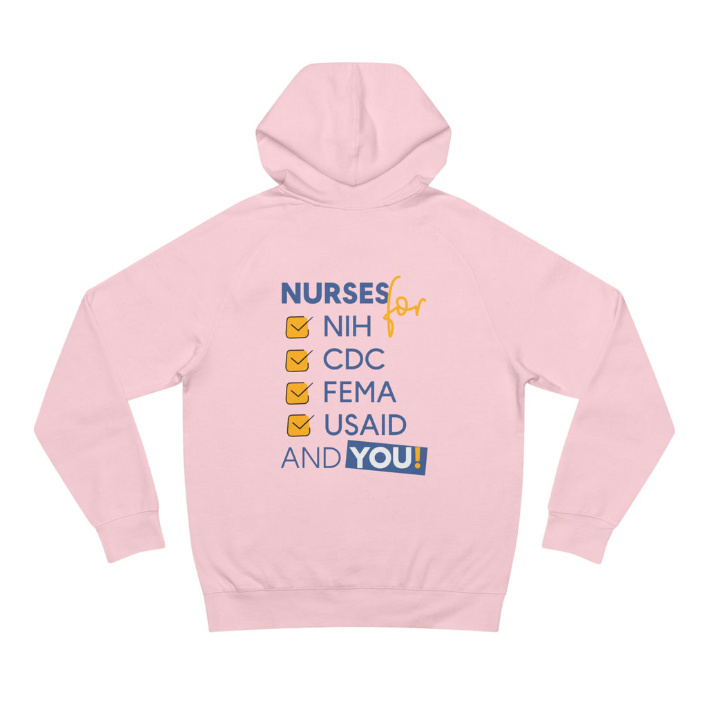 Unisex Mid-weight Hoodie - Nurses Condemning Closure of USAID (front) - Nurses For NIH CDC FEMA USAID And YOU (back) - 80% cotton, 20% Polyester - NFG-H-AC5101
