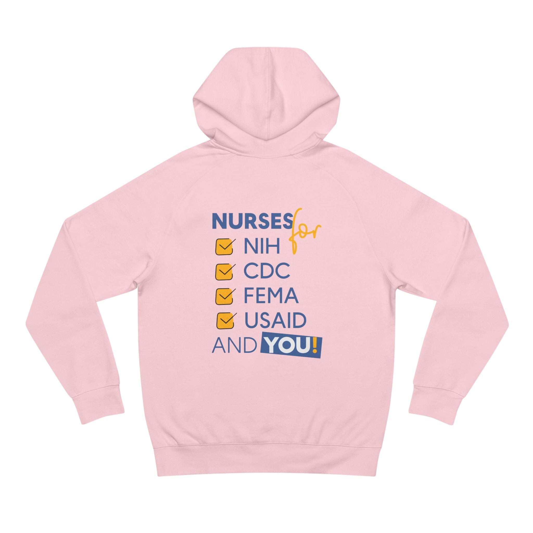 Unisex Mid-weight Hoodie - Nurses Condemning Closure of USAID (front) - Nurses For NIH CDC FEMA USAID And YOU (back) - 80% cotton, 20% Polyester - NFG-H-AC5101