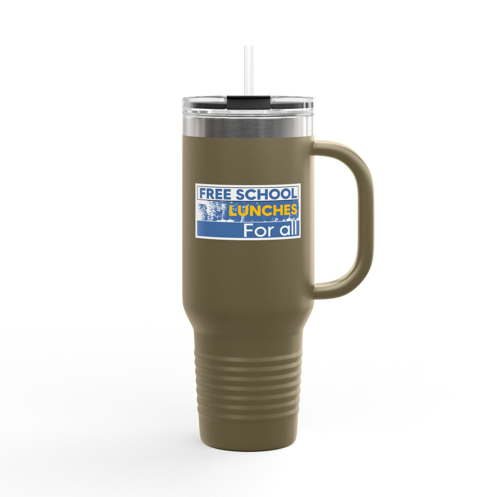 Travel Mug - Free School Lunches For All (front) - Nurses Against The Rich Starving The Poor (back) - 100% stainless steel (body) - NAH-TM-40oz
