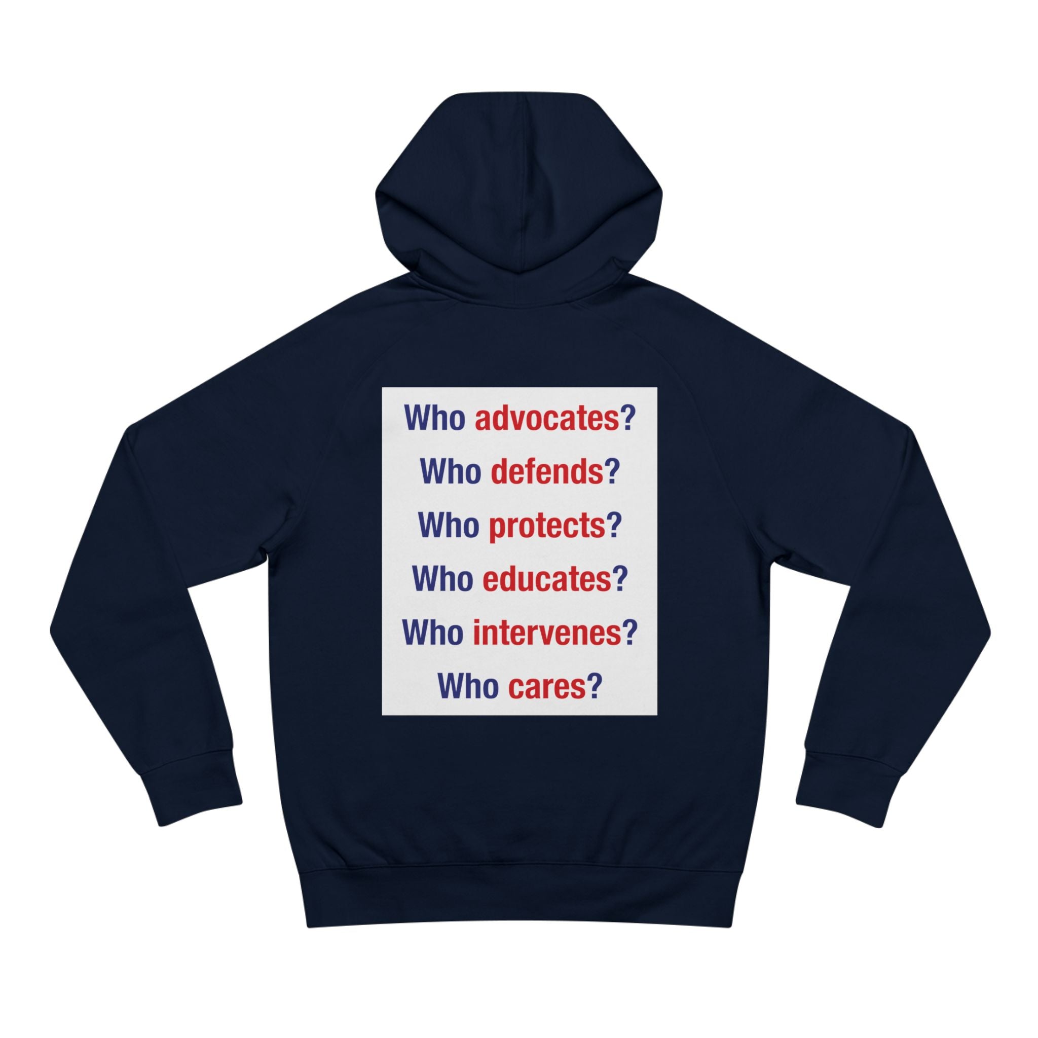 Unisex Mid-weight Hoodie - Save Lives Be A Nurse (front) - Who Advocates? Who Defend? (back) - 80% cotton, 20% Polyester - SLA-H-AC5101