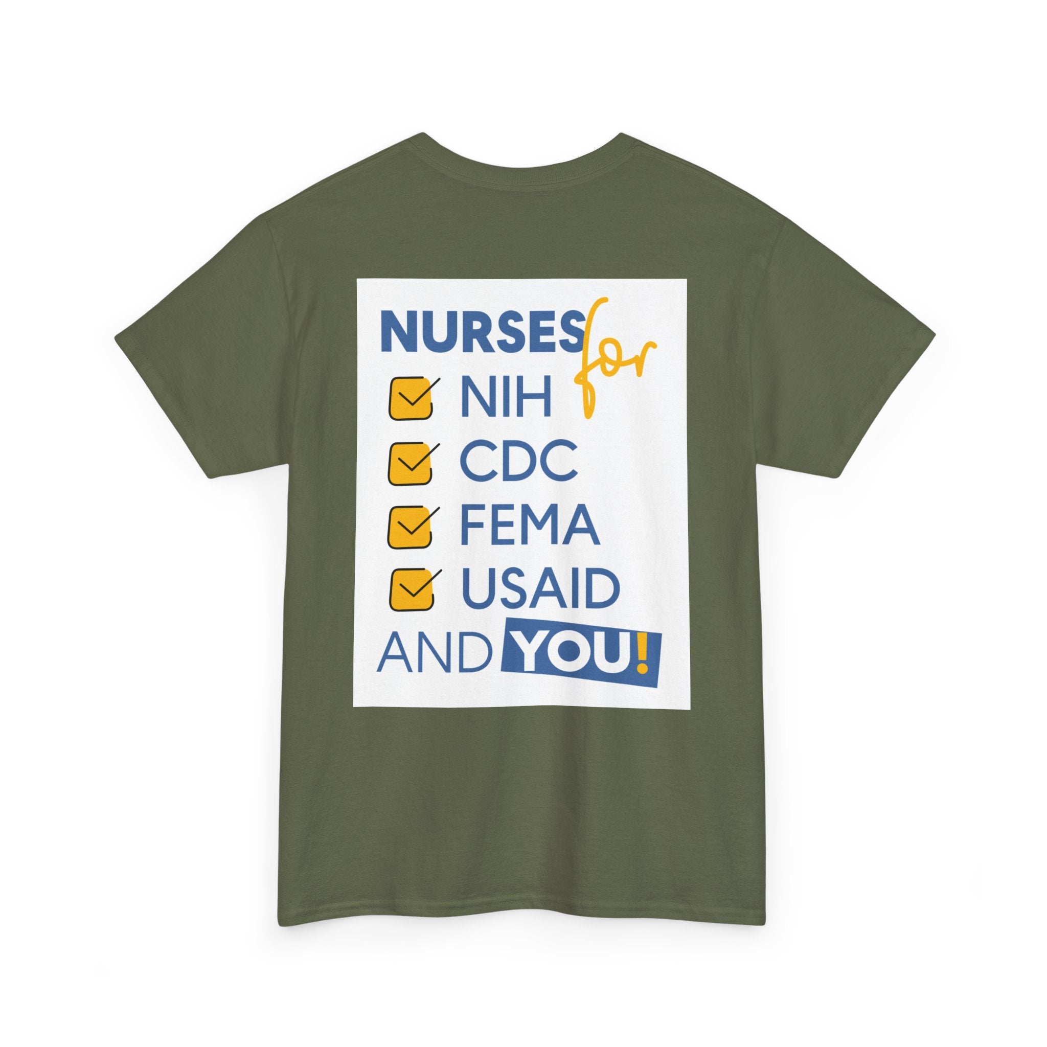 Unisex Medium fabric Cotton Tee - Nurses Condemning Closure of USAID (front) - Nurses For NIH CDC FEMA USAID And YOU (back) - 5.3 oz/yd² / 180 g/m² - NFG-T-G5000