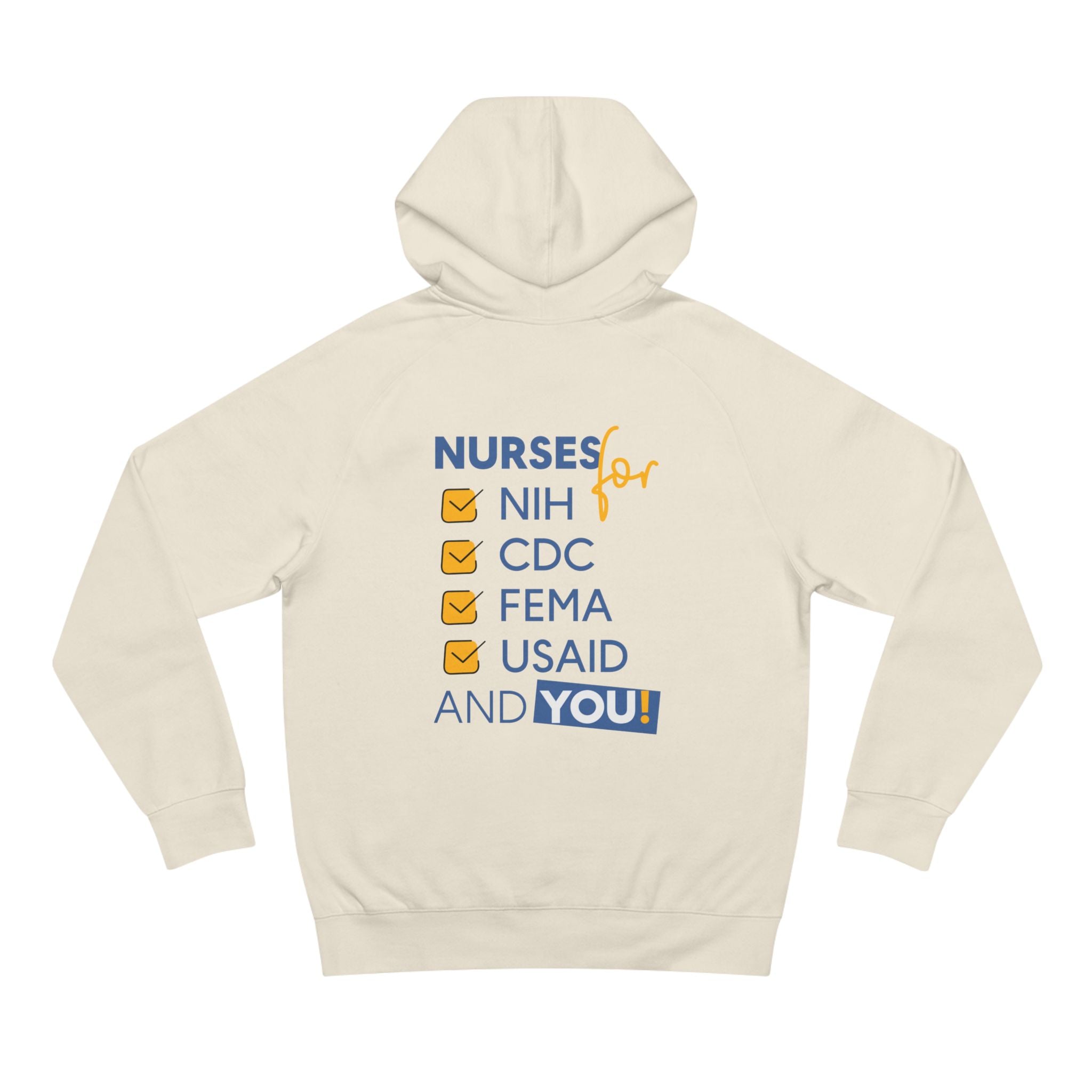 Unisex Mid-weight Hoodie - Nurses Condemning Closure of USAID (front) - Nurses For NIH CDC FEMA USAID And YOU (back) - 80% cotton, 20% Polyester - NFG-H-AC5101