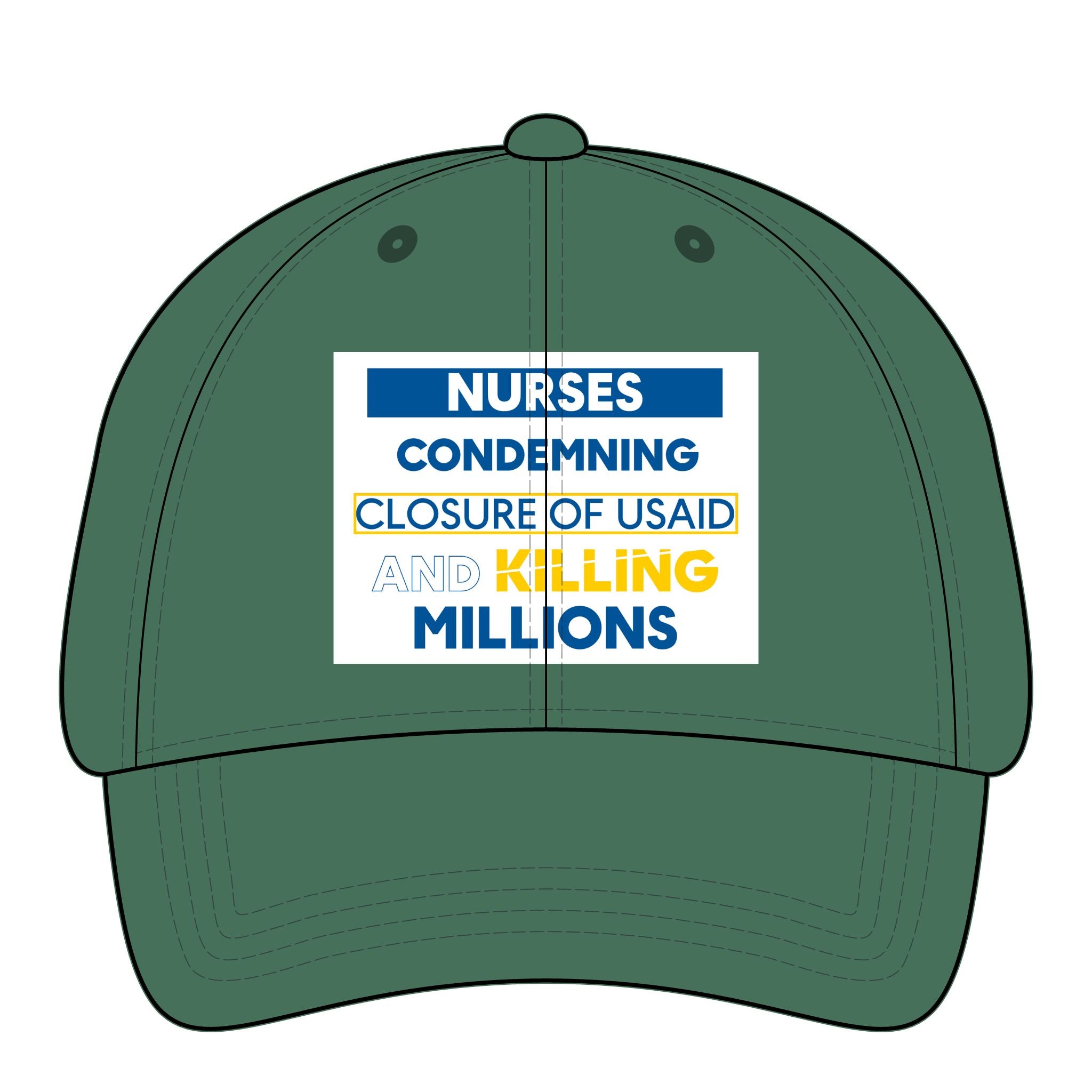 Women's Pigment-Dyed Cap - Nurses Condemning Closure of USAID (front) - 100% cotton pigment-washed twill - NFG-DC-CASSIE