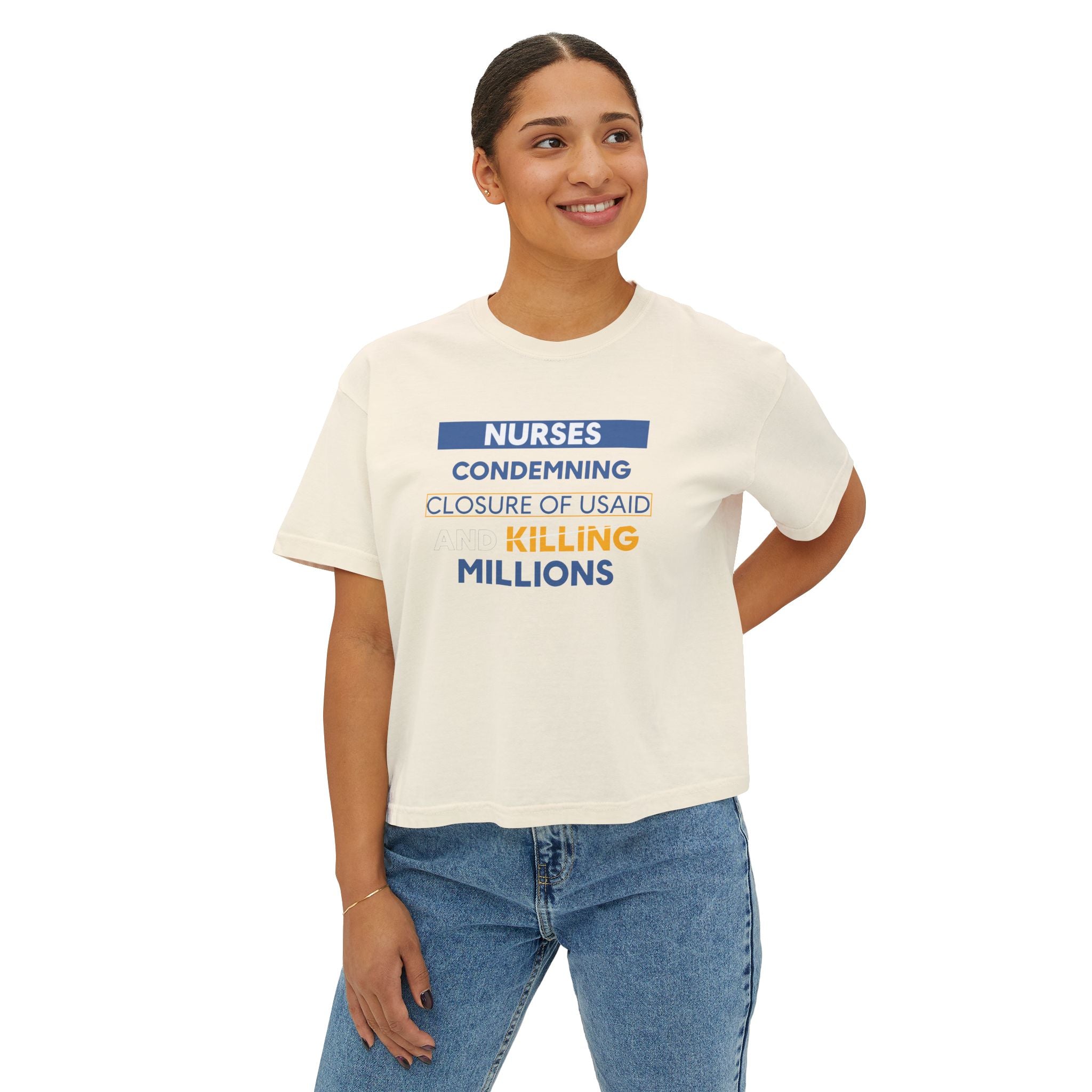 Women's Boxy Heavy fabric Tee - Nurses Condemning Closure of USAID (front) - Nurses For NIH CDC FEMA USAID And YOU (back) - 100% ring-spun US cotton - NFG-T-CC3023CL