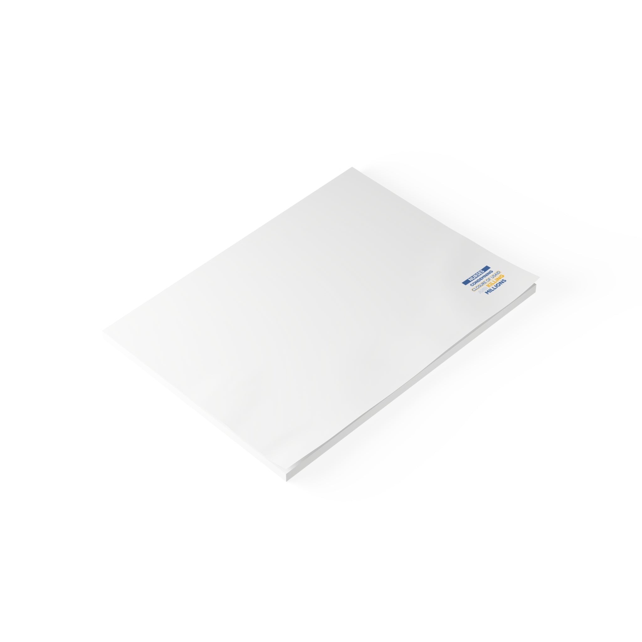 Post-it® Note Pads - Nurses Condemning Closure of USAID (front) - 75.2 gsm white uncoated paper - NFG-NP-3M