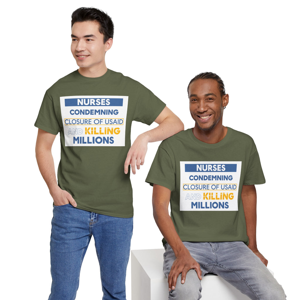 Unisex Medium fabric Cotton Tee - Nurses Condemning Closure of USAID (front) - Nurses For NIH CDC FEMA USAID And YOU (back) - 5.3 oz/yd² / 180 g/m² - NFG-T-G5000
