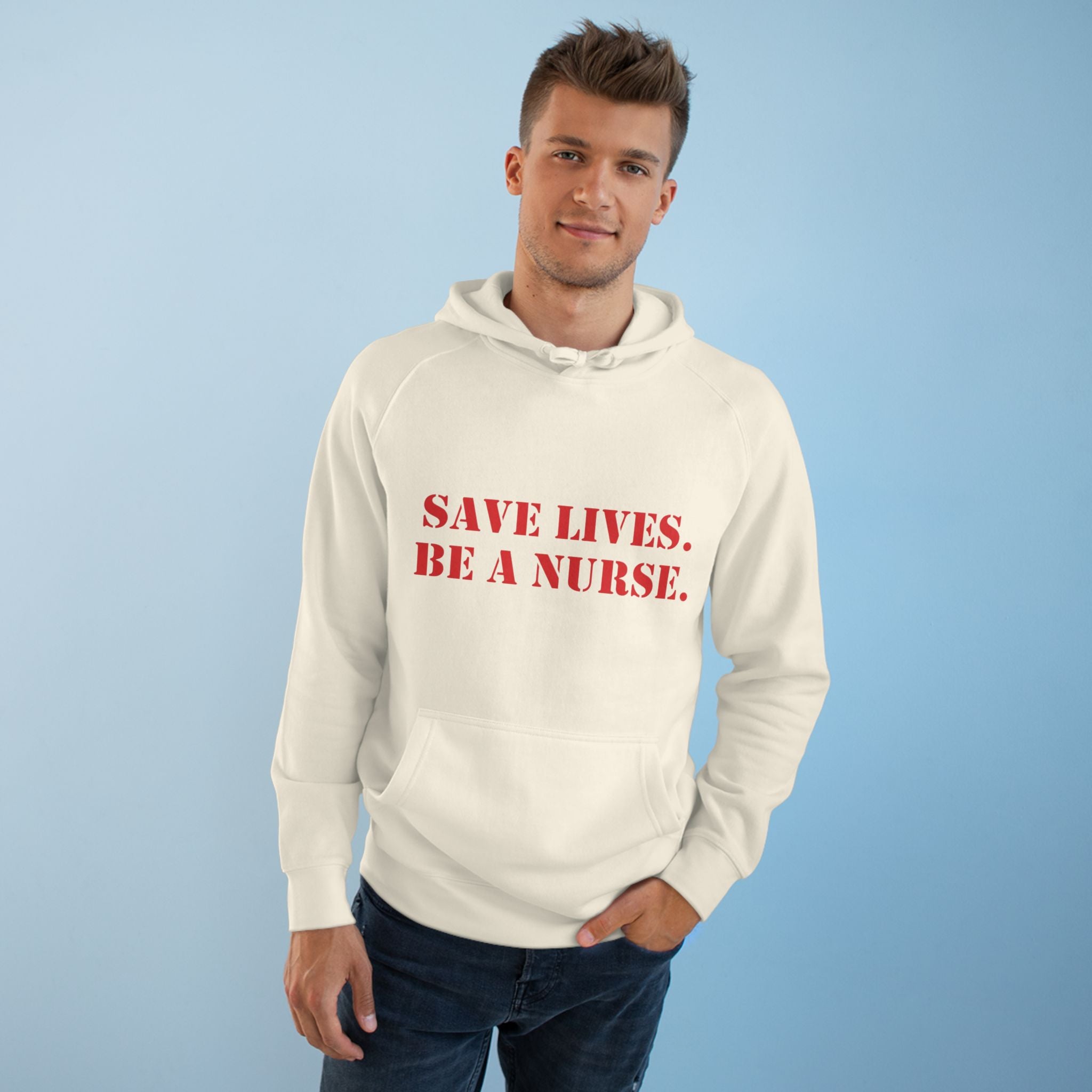 Unisex Mid-weight Hoodie - Save Lives Be A Nurse (front) - Who Advocates? Who Defend? (back) - 80% cotton, 20% Polyester - SLA-H-AC5101