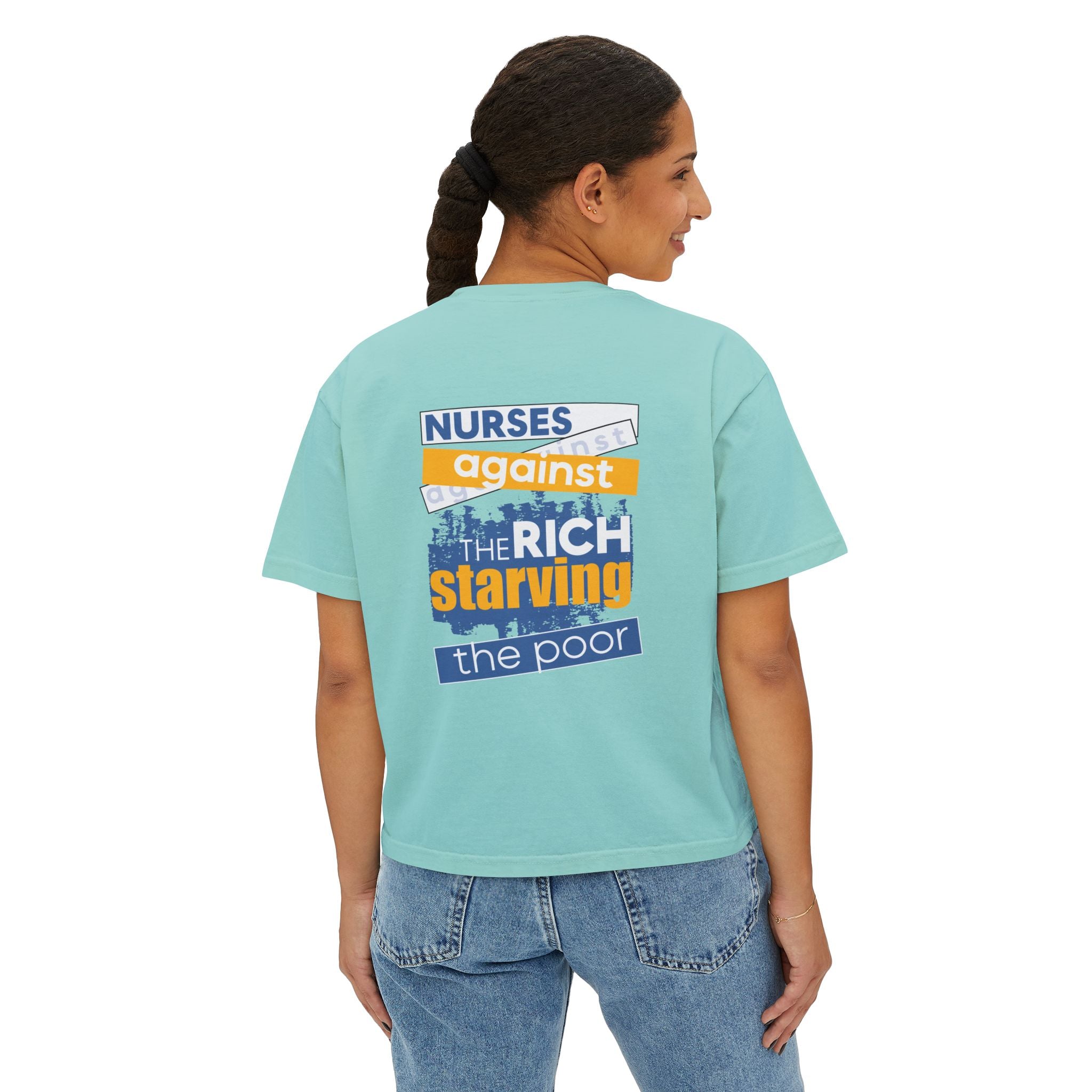 Women's Boxy Heavy fabric Tee - Free School Lunches For All (front) - Nurses Against The Rich Starving The Poor (back) - 100% ring-spun US cotton - NAH-T-CC3023CL