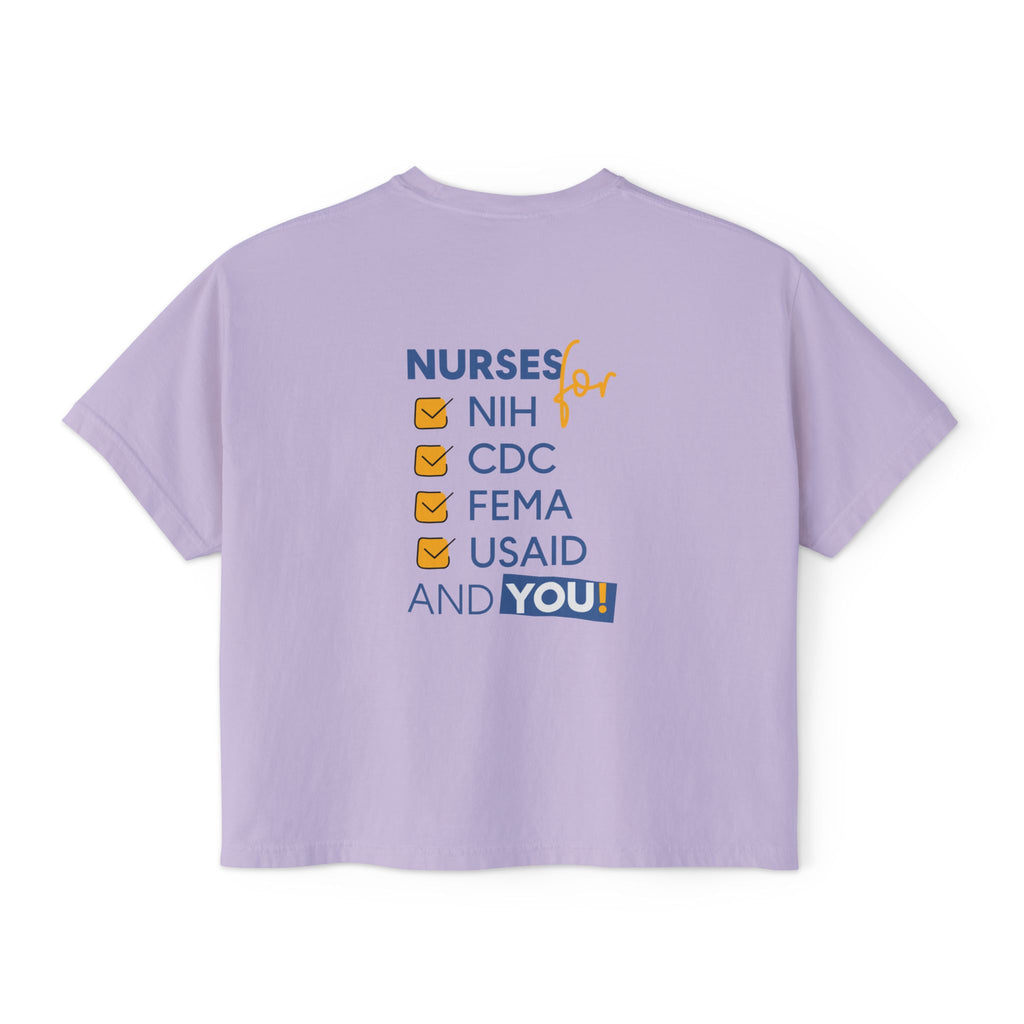 Women's Boxy Heavy fabric Tee - Nurses Condemning Closure of USAID (front) - Nurses For NIH CDC FEMA USAID And YOU (back) - 100% ring-spun US cotton - NFG-T-CC3023CL