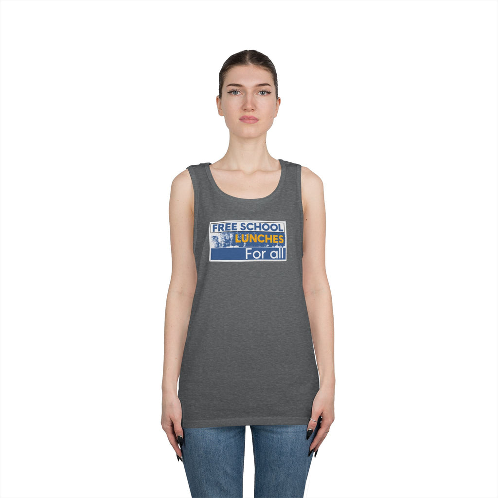 Unisex Medium fabric Cotton Tank Top - Free School Lunches For All (front) - Nurses Against The Rich Starving The Poor (back) - 100% cotton - NAH-K-G5200