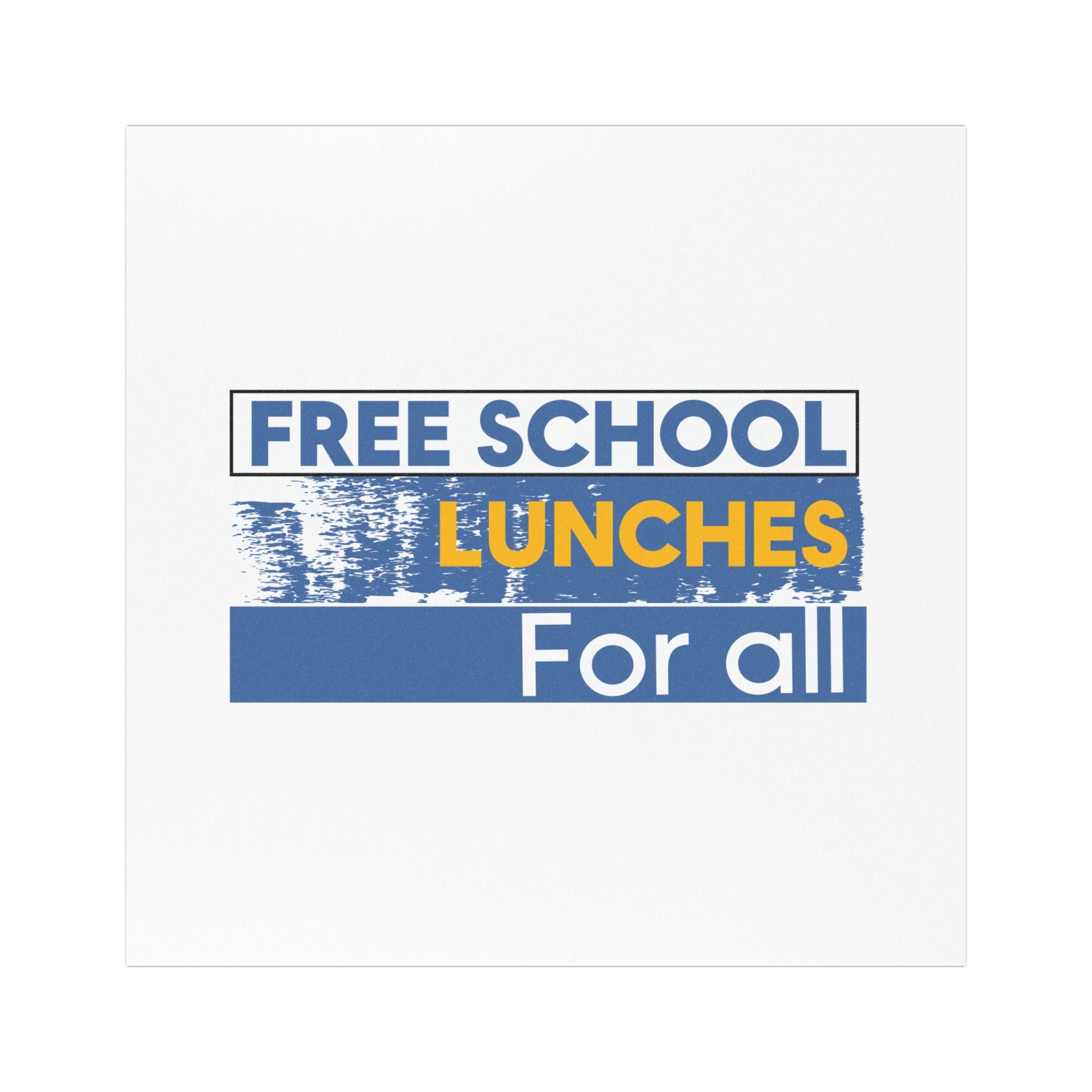 Car Magnets - Free School Lunches For All (front) - Magnetic White base and matte finish - NAH-CA-01