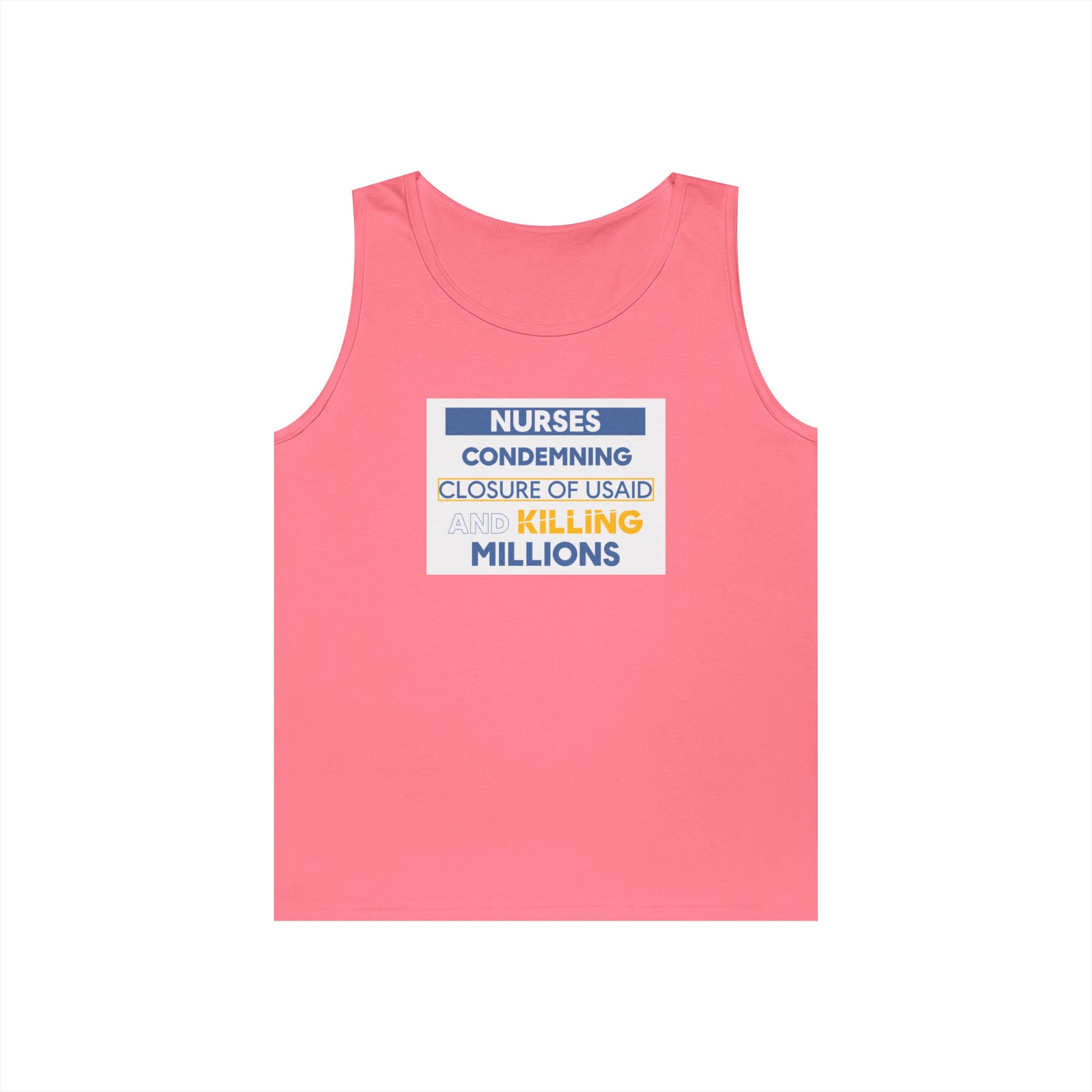 Unisex Medium fabric Cotton Tank Top - Nurses Condemning Closure of USAID (front) - Nurses For NIH CDC FEMA USAID And YOU (back) - 100% cotton - NFG-K-G5200