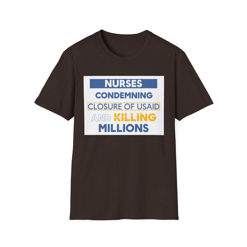 Unisex Lightweight fabric T-Shirt - Nurses Condemning Closure of USAID (front) - Nurses For NIH CDC FEMA USAID And YOU (back) - 100% ring-spun cotton - NFG-T-G64000