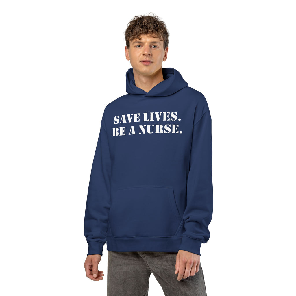 Unisex Mid-weight Hoodie - Save Lives Be A Nurse (front) - Who Advocates? Who Defend? (back) - 80% cotton, 20% Polyester - SLA-H-AC5101