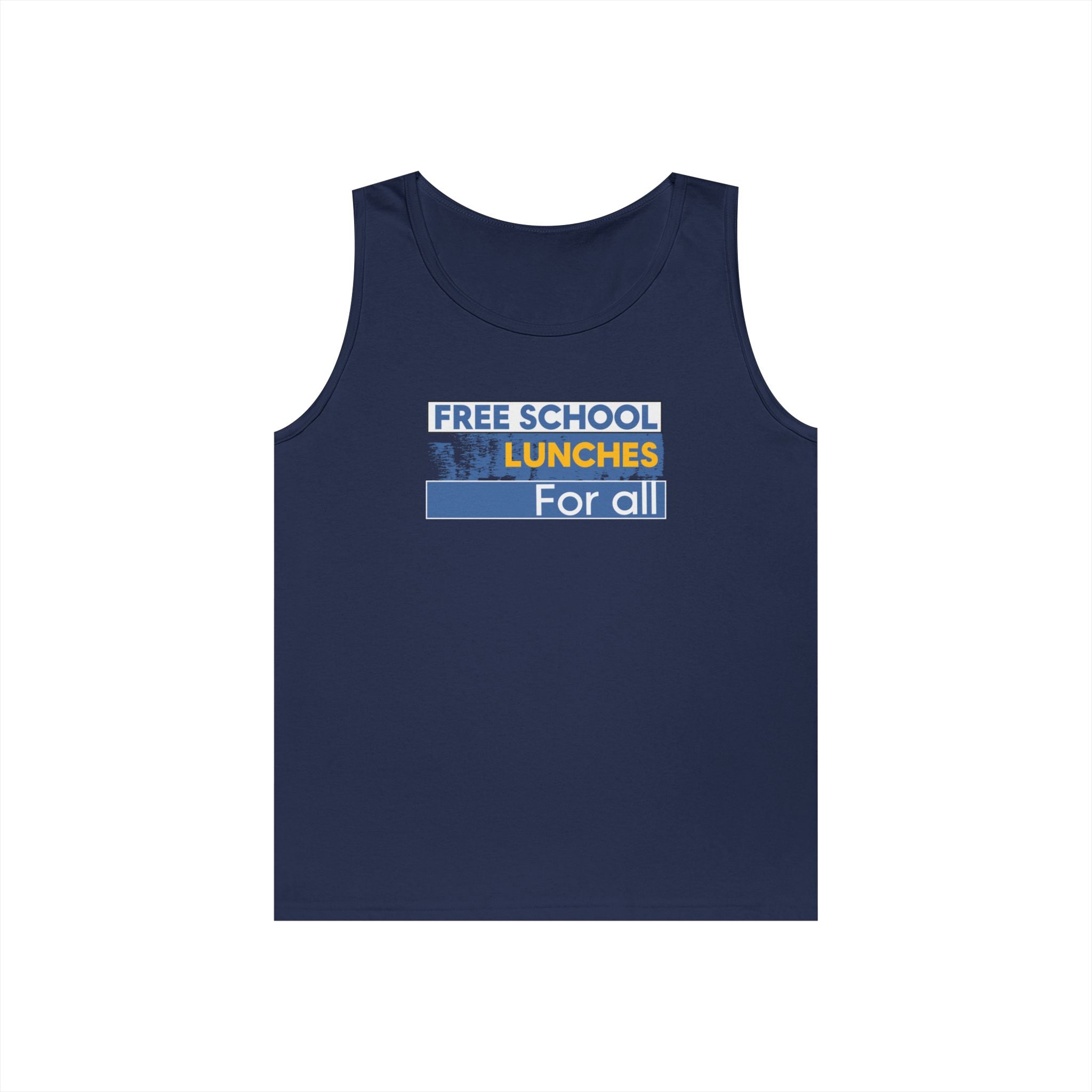 Unisex Medium fabric Cotton Tank Top - Free School Lunches For All (front) - Nurses Against The Rich Starving The Poor (back) - 100% cotton - NAH-K-G5200