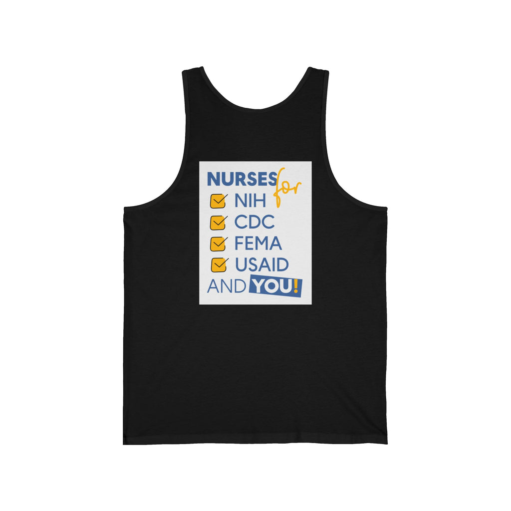 Unisex Light fabric Jersey Tank - Nurses Condemning Closure of USAID (front) - Nurses For NIH CDC FEMA USAID And YOU (back) - 100% Airlume combed and ring-spun cotton - NFG-K-BC3480