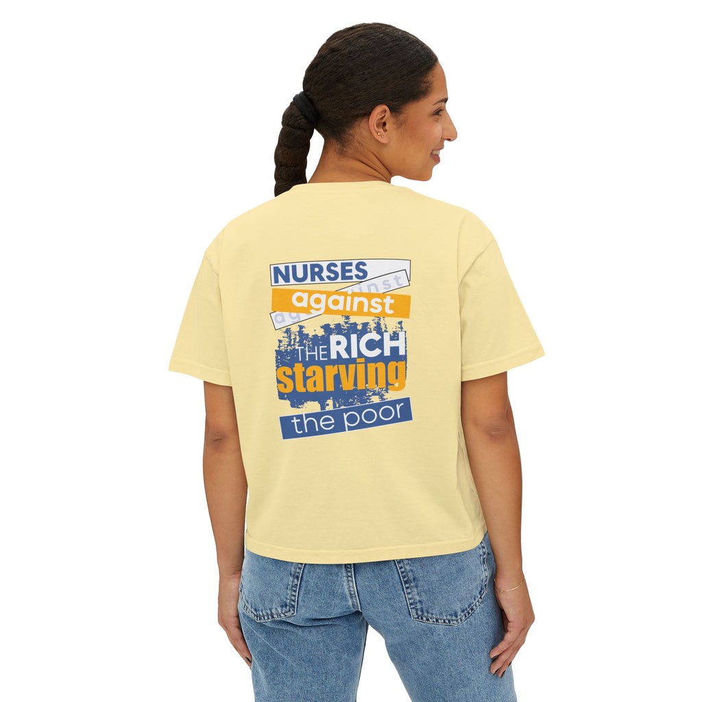 Women's Boxy Heavy fabric Tee - Free School Lunches For All (front) - Nurses Against The Rich Starving The Poor (back) - 100% ring-spun US cotton - NAH-T-CC3023CL