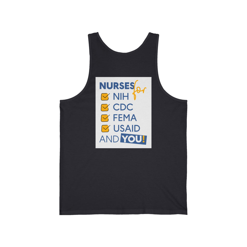 Unisex Light fabric Jersey Tank - Nurses Condemning Closure of USAID (front) - Nurses For NIH CDC FEMA USAID And YOU (back) - 100% Airlume combed and ring-spun cotton - NFG-K-BC3480