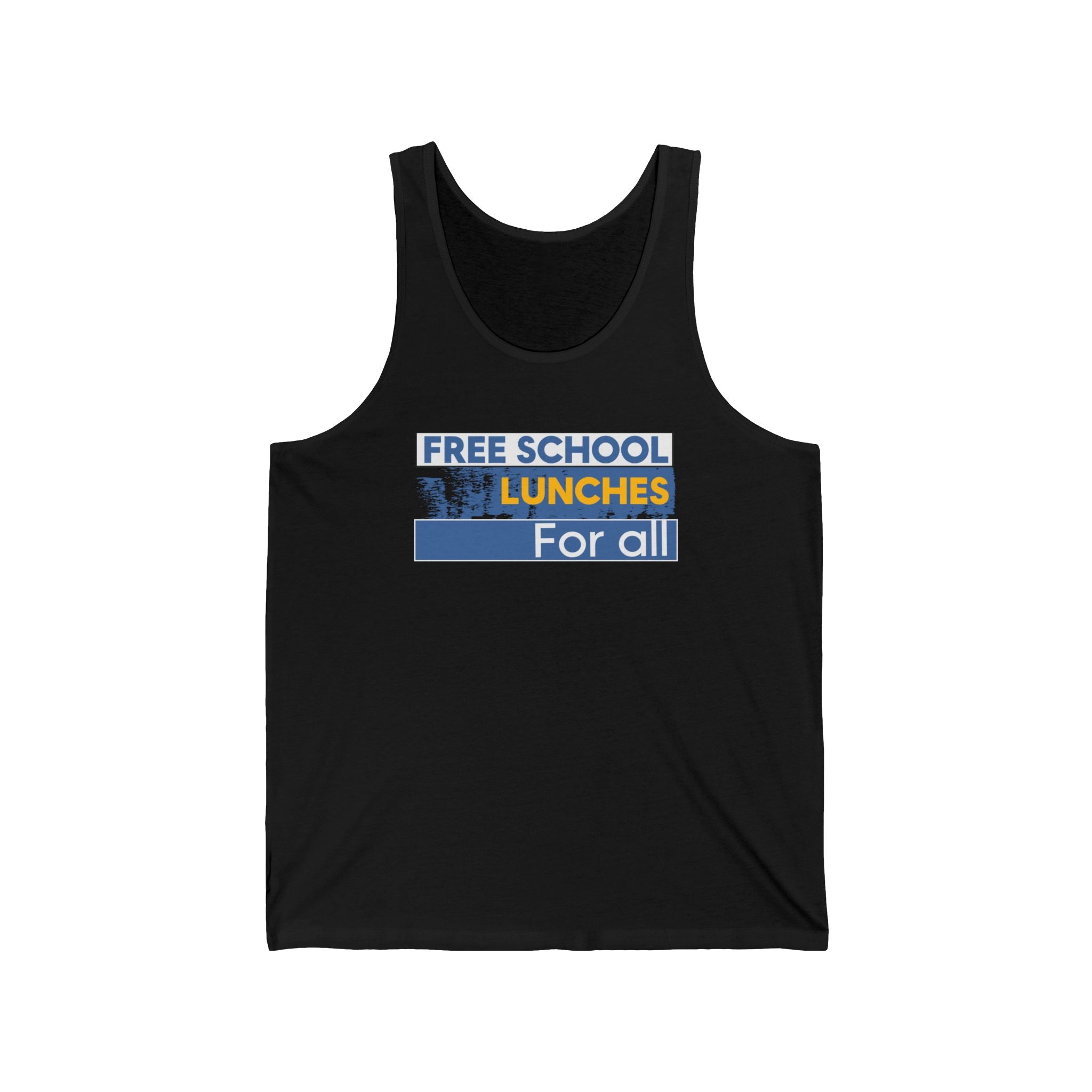 Unisex Light fabric Jersey Tank - Free School Lunches For All (front) - Nurses Against The Rich Starving The Poor (back) - 100% Airlume combed and ring-spun cotton - NAH-K-BC3480