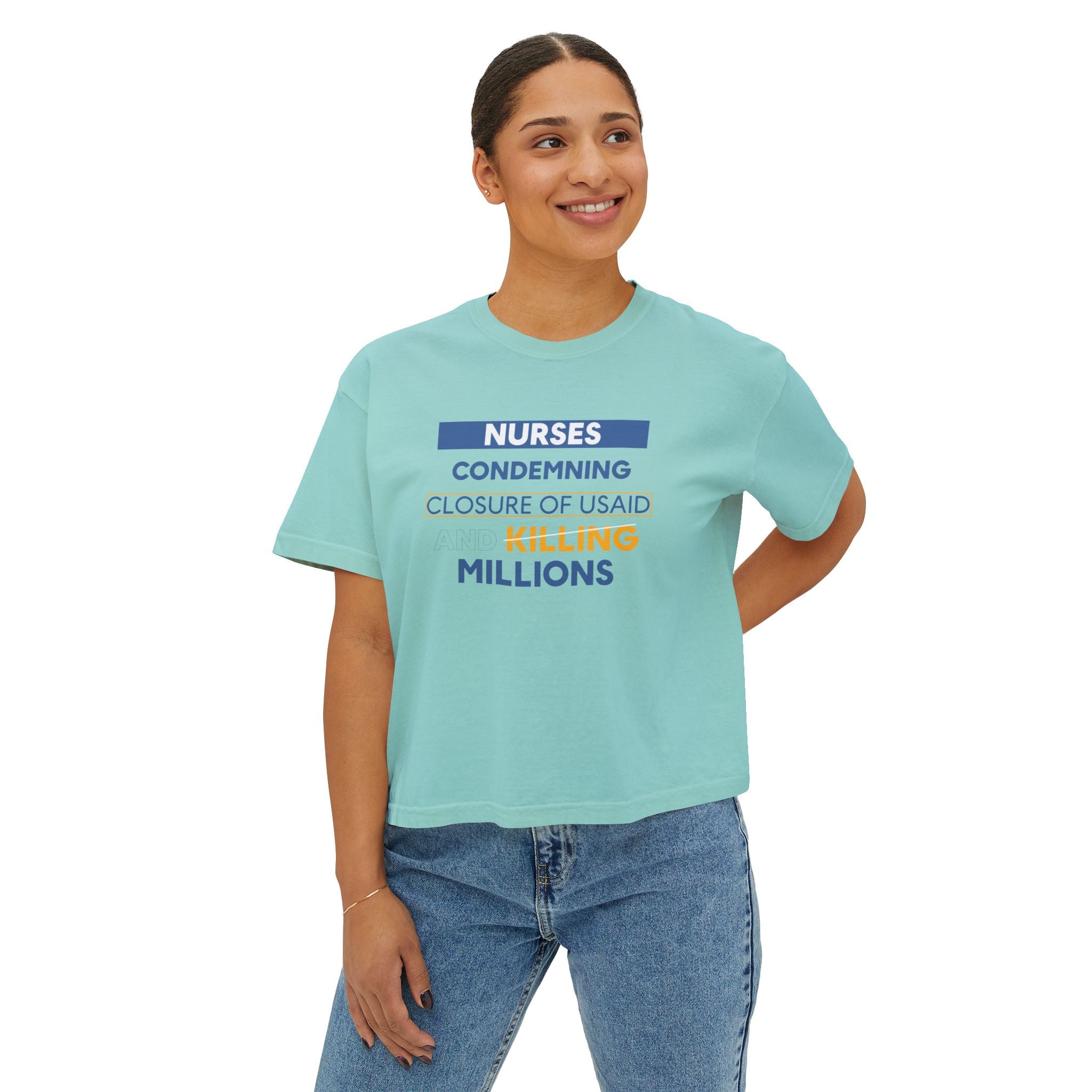 Women's Boxy Heavy fabric Tee - Nurses Condemning Closure of USAID (front) - Nurses For NIH CDC FEMA USAID And YOU (back) - 100% ring-spun US cotton - NFG-T-CC3023CL