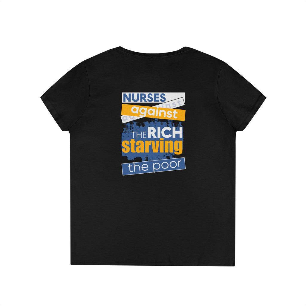 Women's Medium fabric V-Neck T-Shirt - Free School Lunches For All (front) - Nurses Against The Rich Starving The Poor (back) - 100% cotton - NAH-V-G5V00L