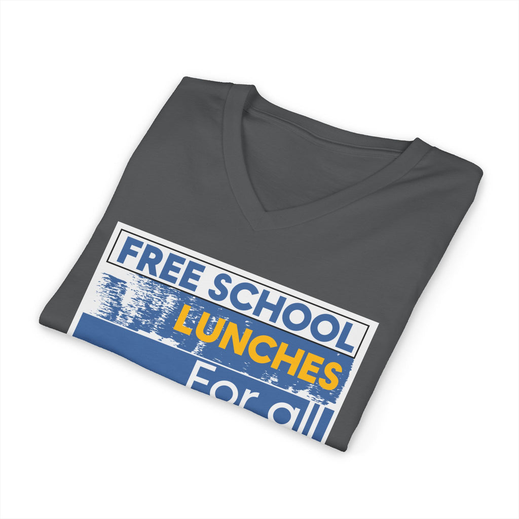 Unisex Lightweight fabric Jersey Short Sleeve V-Neck Tee - Free School Lunches For All (front) - Nurses Against The Rich Starving The Poor (back) - 100% cotton fabric - NAH-V-BC3005