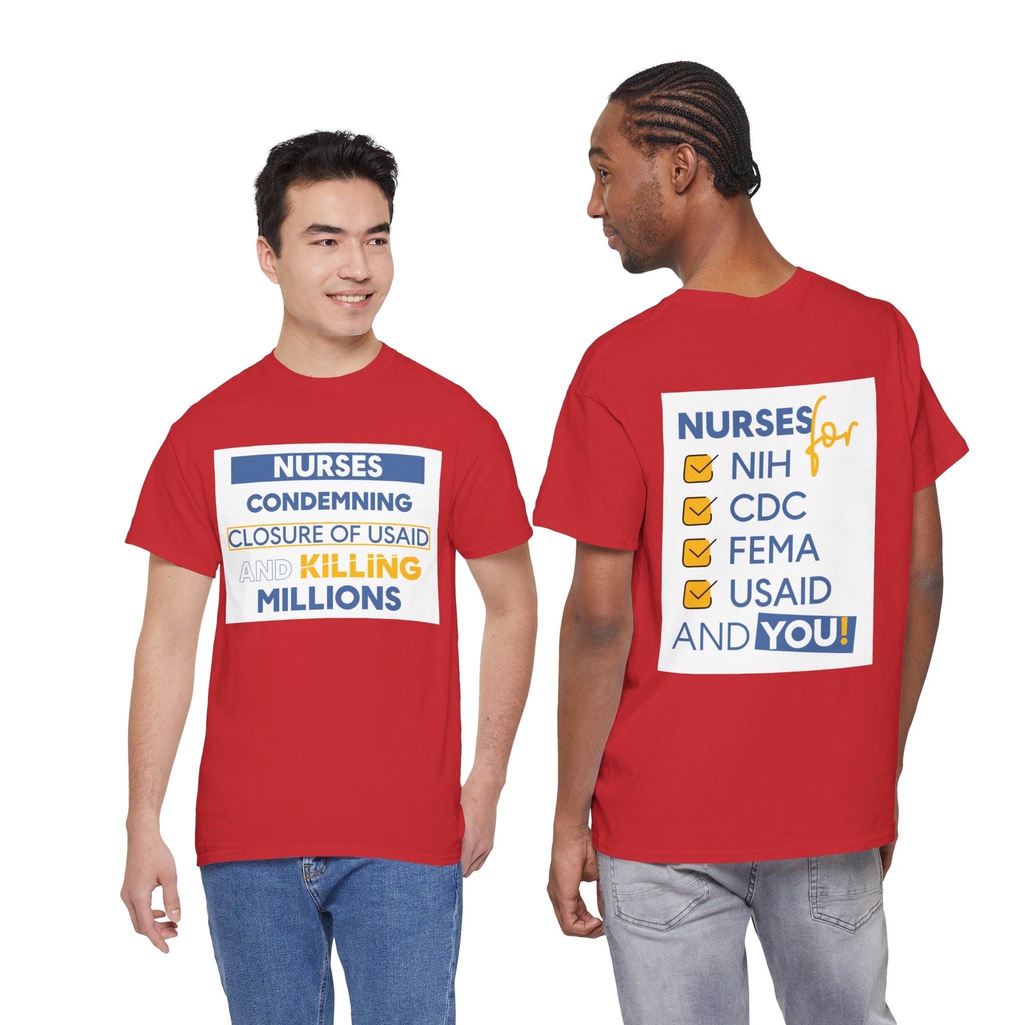 Unisex Medium fabric Cotton Tee - Nurses Condemning Closure of USAID (front) - Nurses For NIH CDC FEMA USAID And YOU (back) - 5.3 oz/yd² / 180 g/m² - NFG-T-G5000