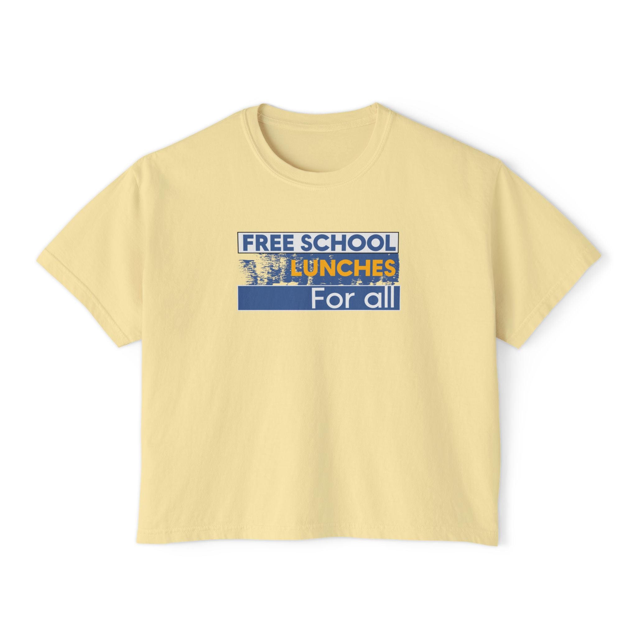 Women's Boxy Heavy fabric Tee - Free School Lunches For All (front) - Nurses Against The Rich Starving The Poor (back) - 100% ring-spun US cotton - NAH-T-CC3023CL