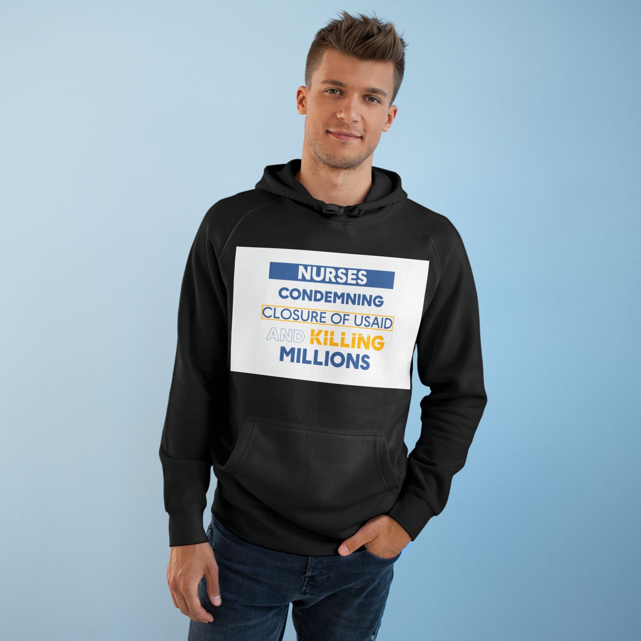 Unisex Mid-weight Hoodie - Nurses Condemning Closure of USAID (front) - Nurses For NIH CDC FEMA USAID And YOU (back) - 80% cotton, 20% Polyester - NFG-H-AC5101