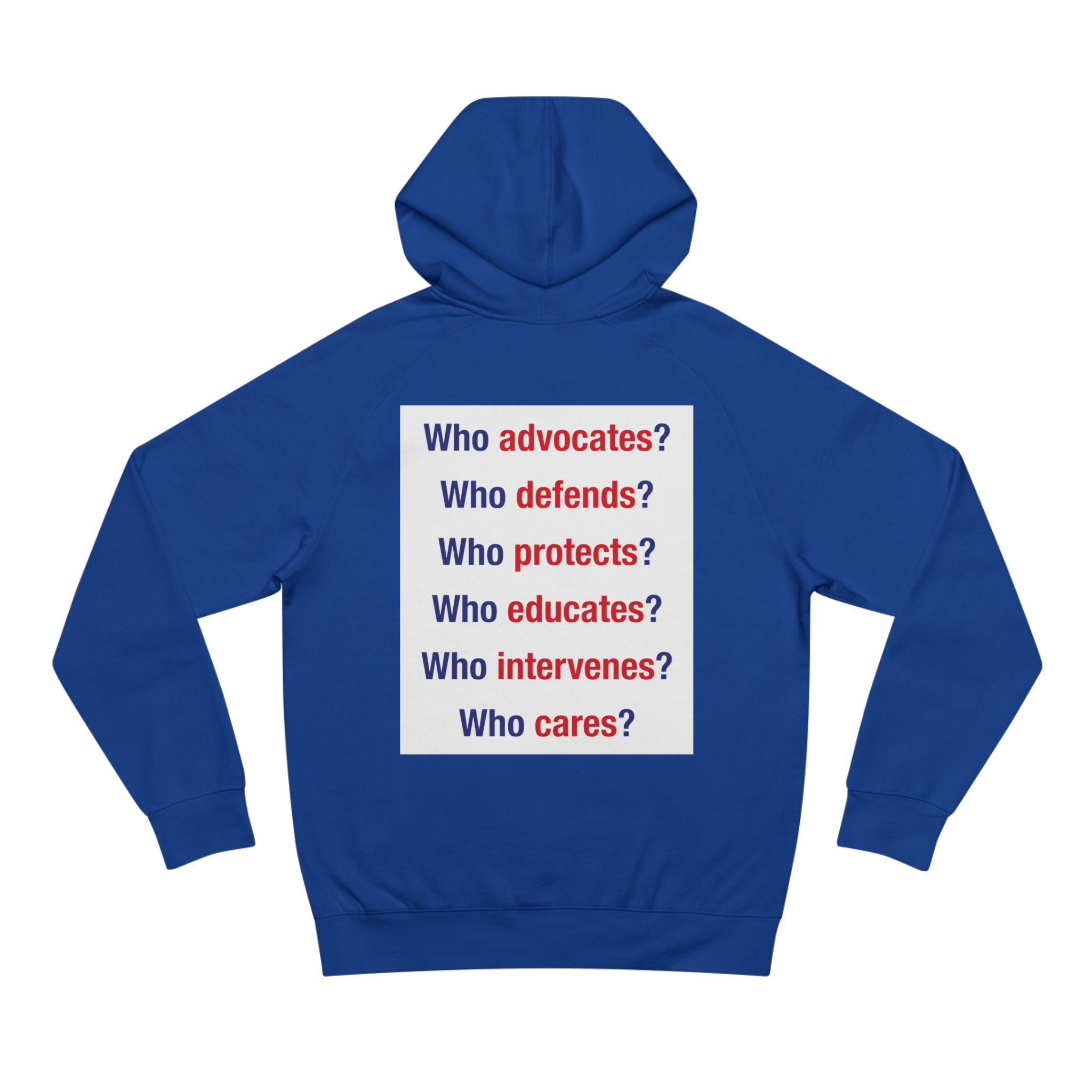 Unisex Mid-weight Hoodie - Save Lives Be A Nurse (front) - Who Advocates? Who Defend? (back) - 80% cotton, 20% Polyester - SLA-H-AC5101