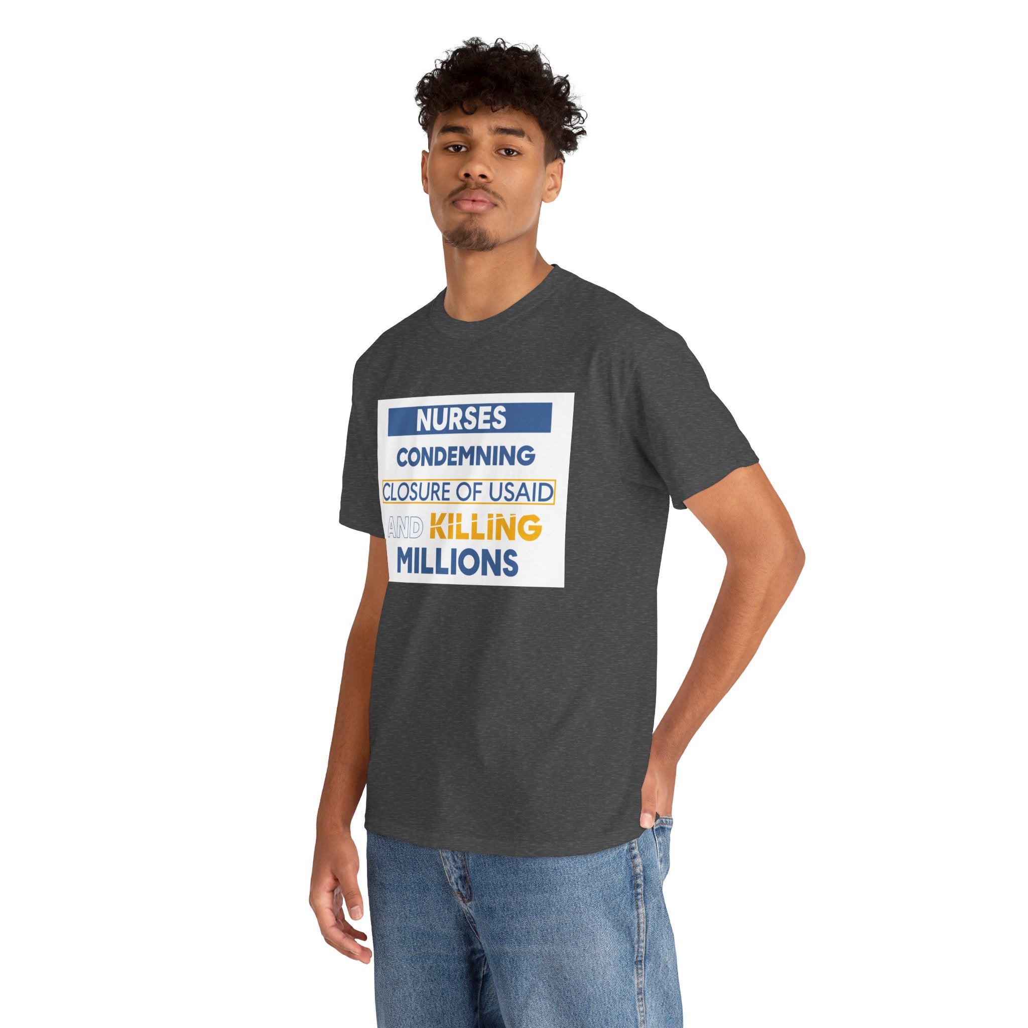 Unisex Medium fabric Cotton Tee - Nurses Condemning Closure of USAID (front) - Nurses For NIH CDC FEMA USAID And YOU (back) - 5.3 oz/yd² / 180 g/m² - NFG-T-G5000