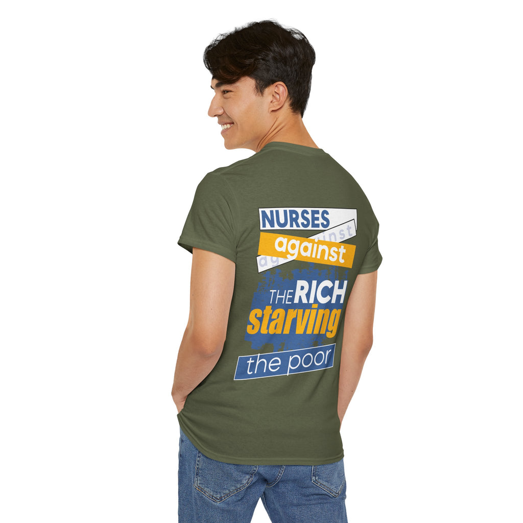 Unisex Medium fabric Cotton Tee - Free School Lunches For All (front) - Nurses Against The Rich Starving The Poor (back) - 5.3 oz/yd² / 180 g/m² - NAH-T-G5000