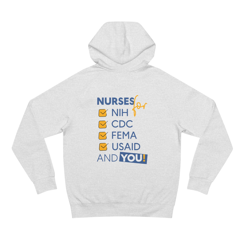 Unisex Mid-weight Hoodie - Nurses Condemning Closure of USAID (front) - Nurses For NIH CDC FEMA USAID And YOU (back) - 80% cotton, 20% Polyester - NFG-H-AC5101