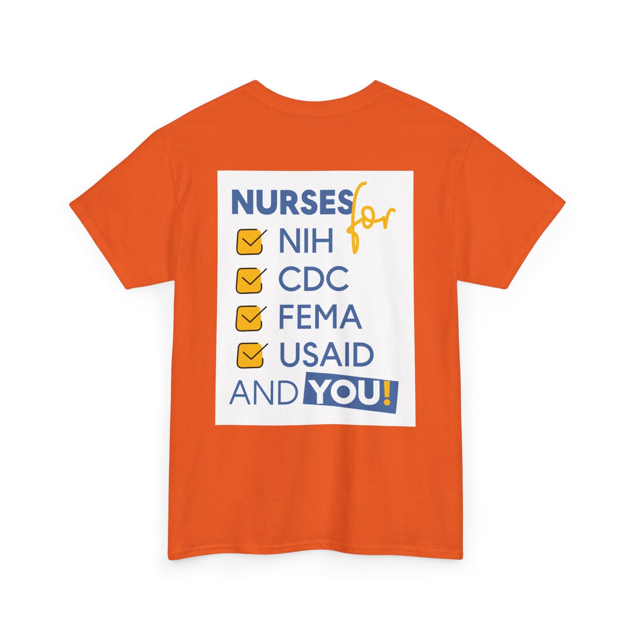 Unisex Medium fabric Cotton Tee - Nurses Condemning Closure of USAID (front) - Nurses For NIH CDC FEMA USAID And YOU (back) - 5.3 oz/yd² / 180 g/m² - NFG-T-G5000