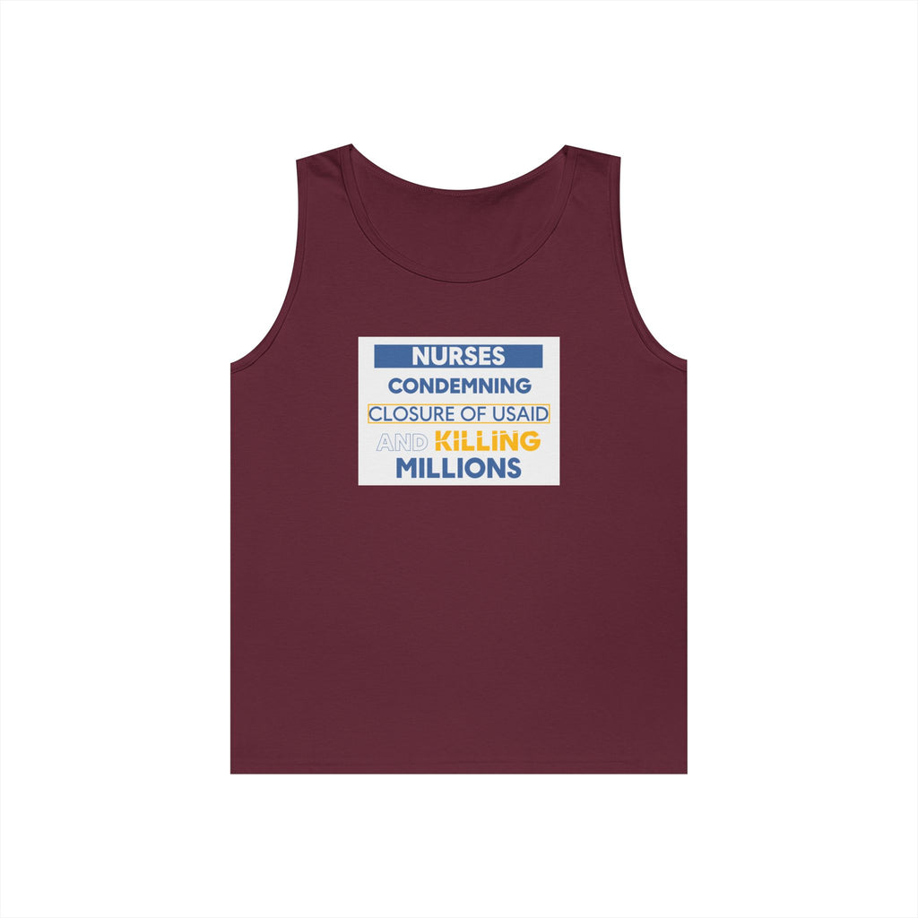 Unisex Medium fabric Cotton Tank Top - Nurses Condemning Closure of USAID (front) - Nurses For NIH CDC FEMA USAID And YOU (back) - 100% cotton - NFG-K-G5200